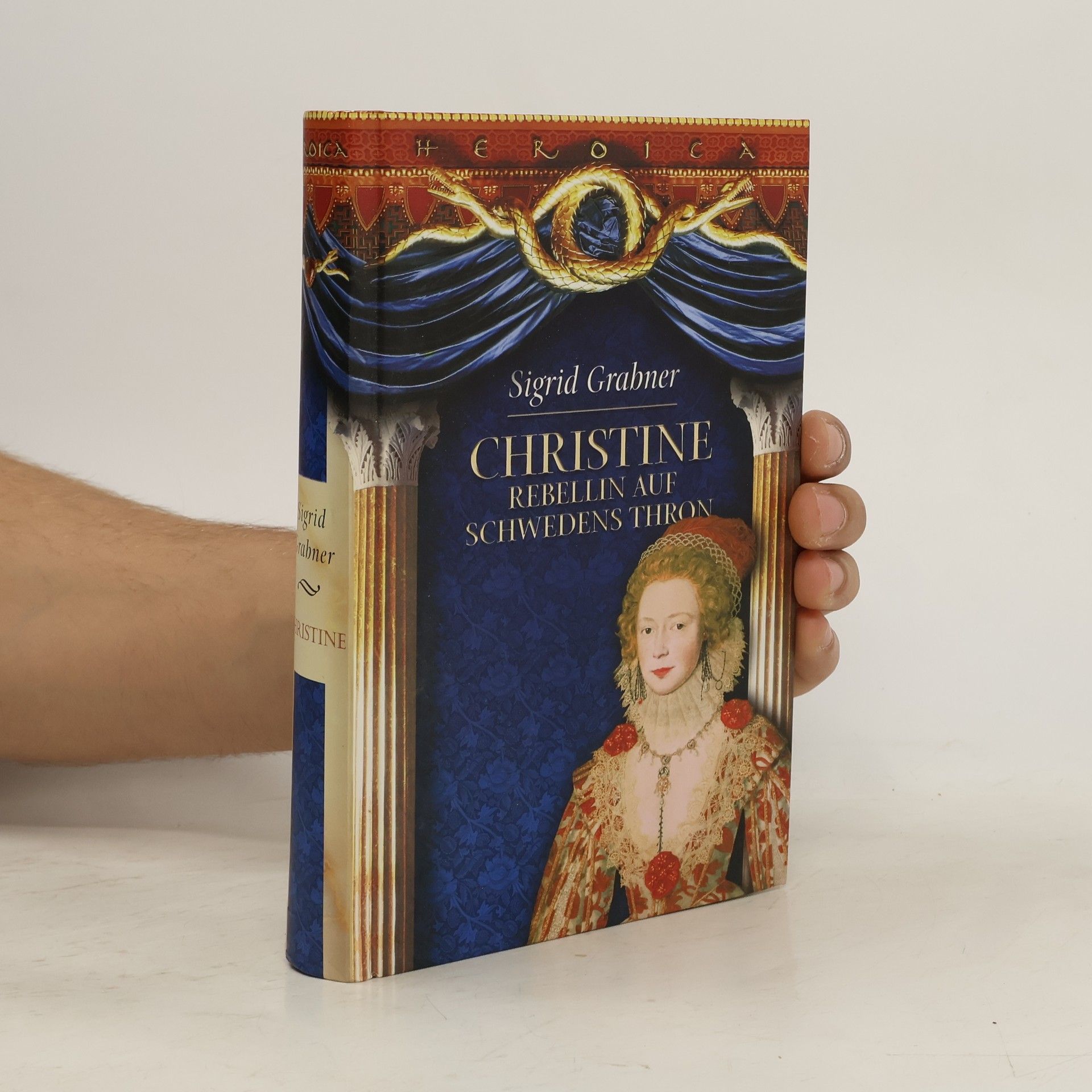Sigrid Grabner Christine rebellin auf schwedens Thron