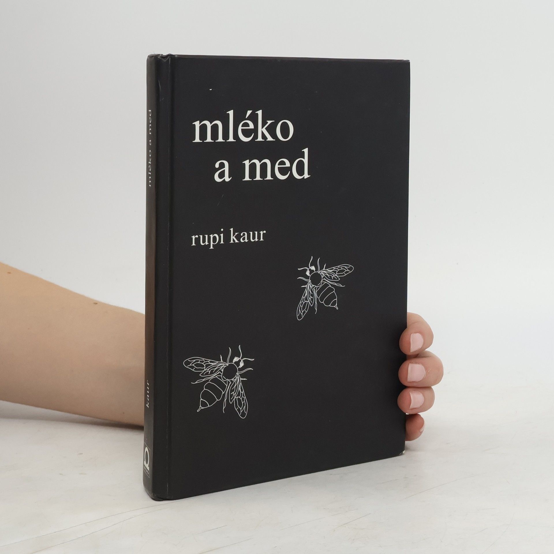 Rupi Kaur Mléko a med