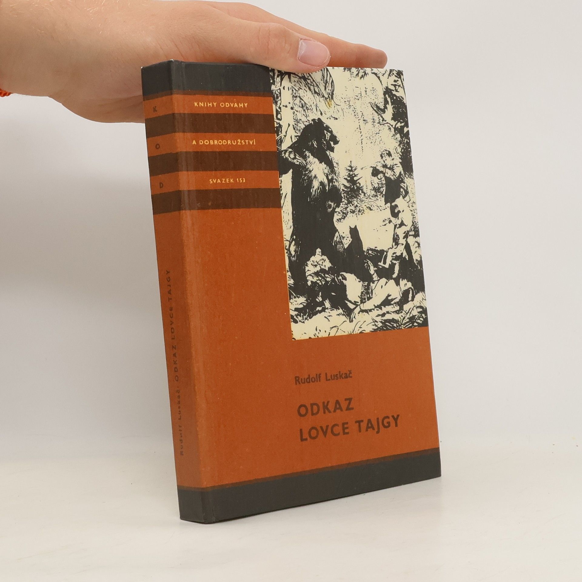 Rudolf Luskač Odkaz lovce tajgy