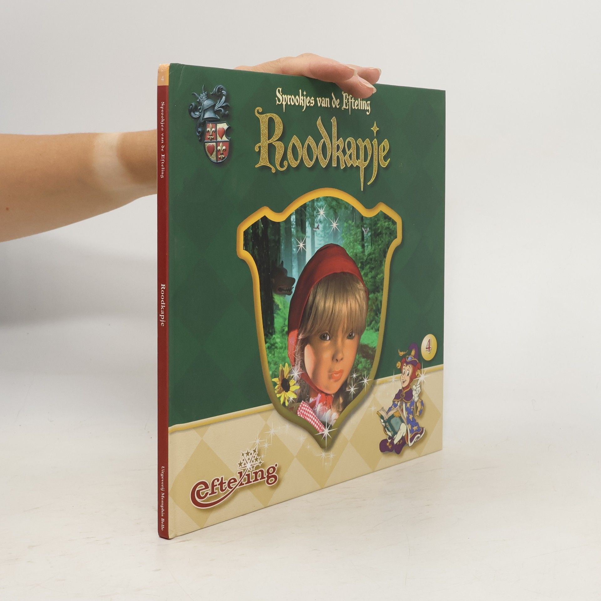 Renate Poper Sprookjes van de Efteling - 4: Roodkapje