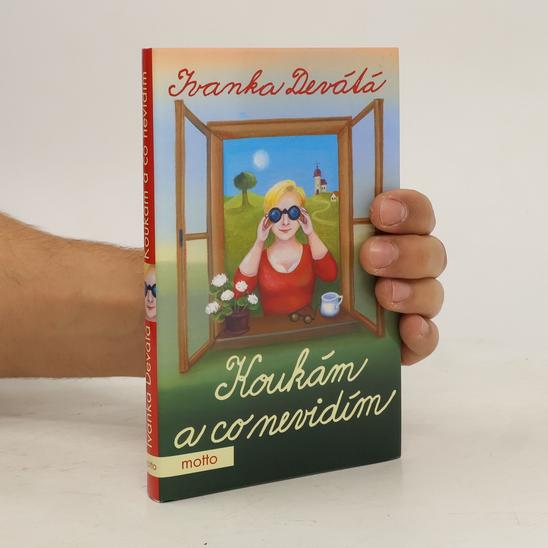 Ivanka Devátá Koukám a co nevidím