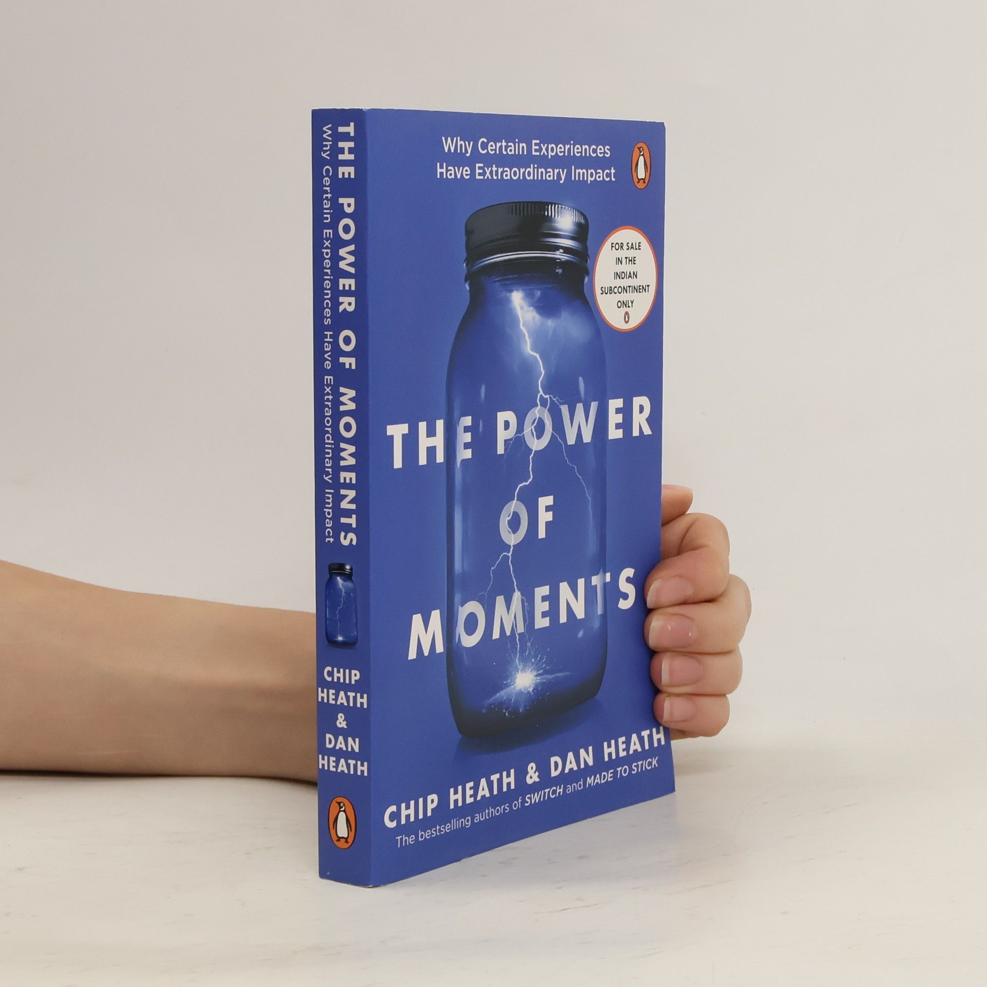 Chip Heath The Power of Moments