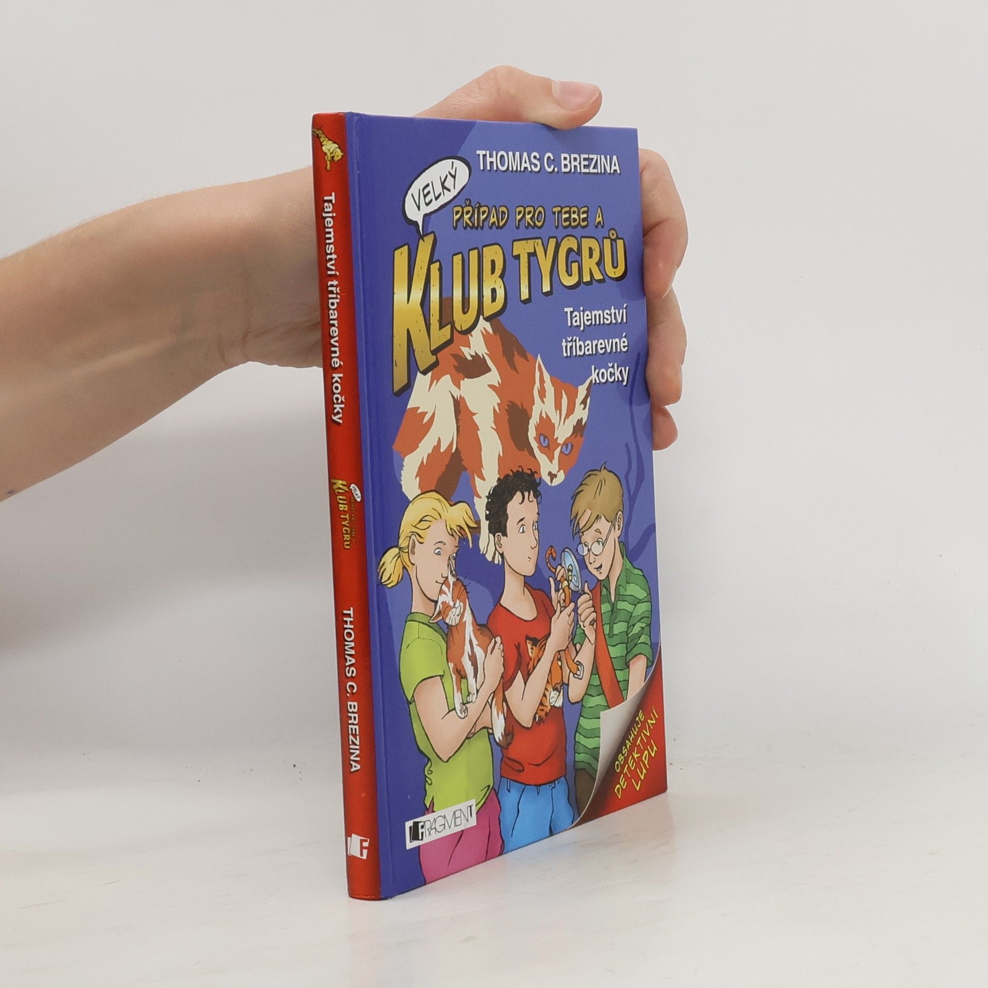 Thomas Brezina Tajemství tříbarevné kočky