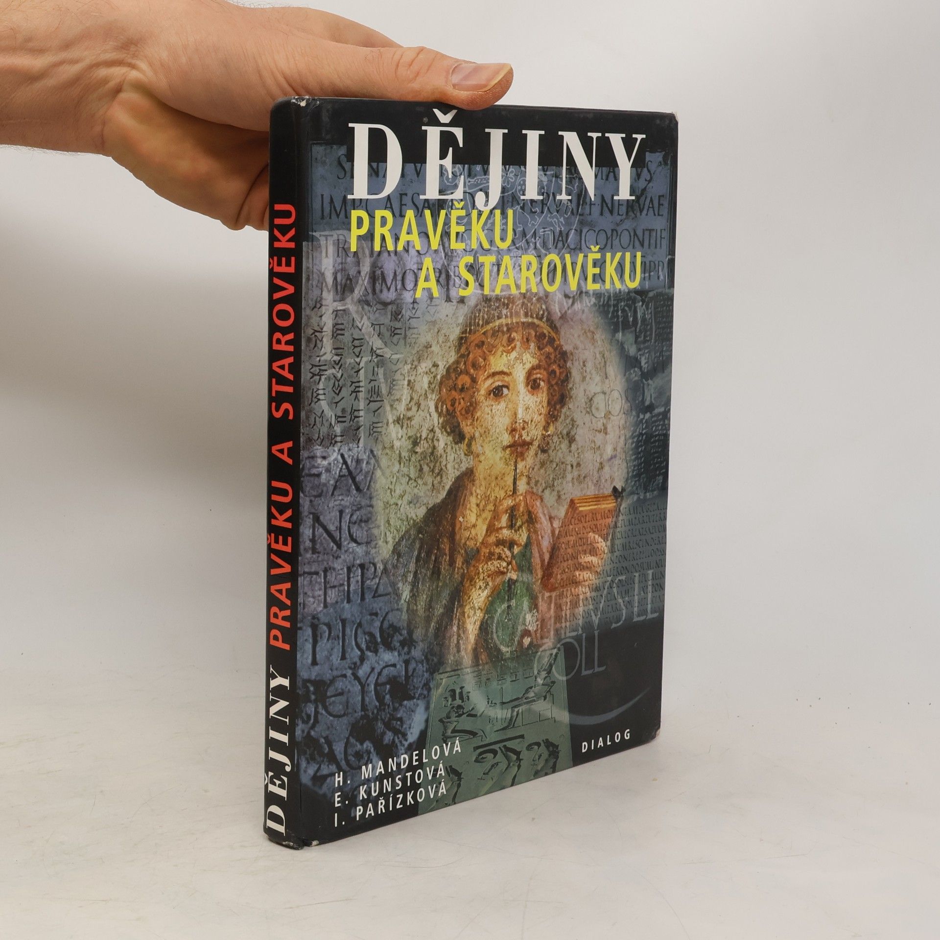 Helena Mandelová Dějiny pravěku a starověku