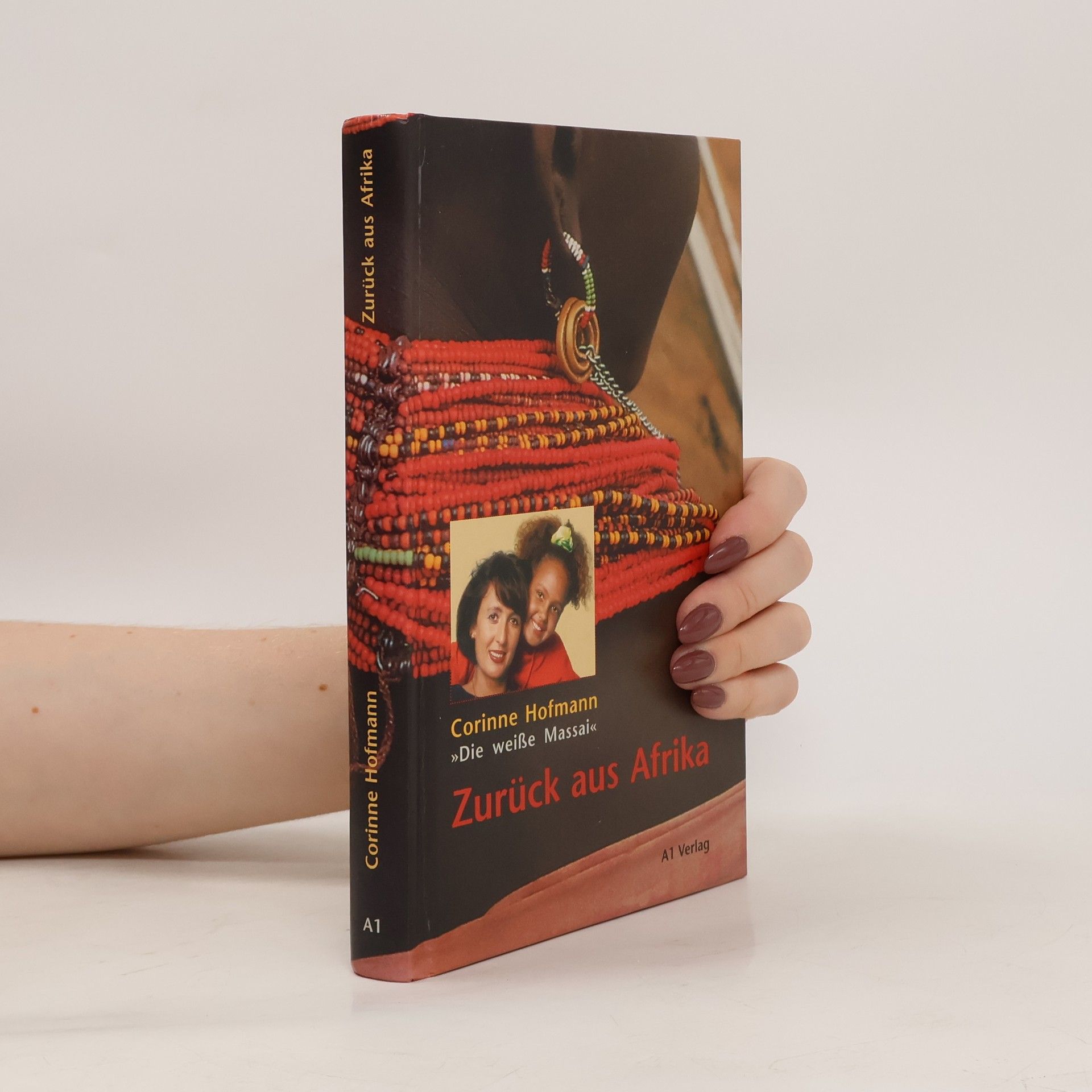 Corinne Hofmann Zurück aus Afrika