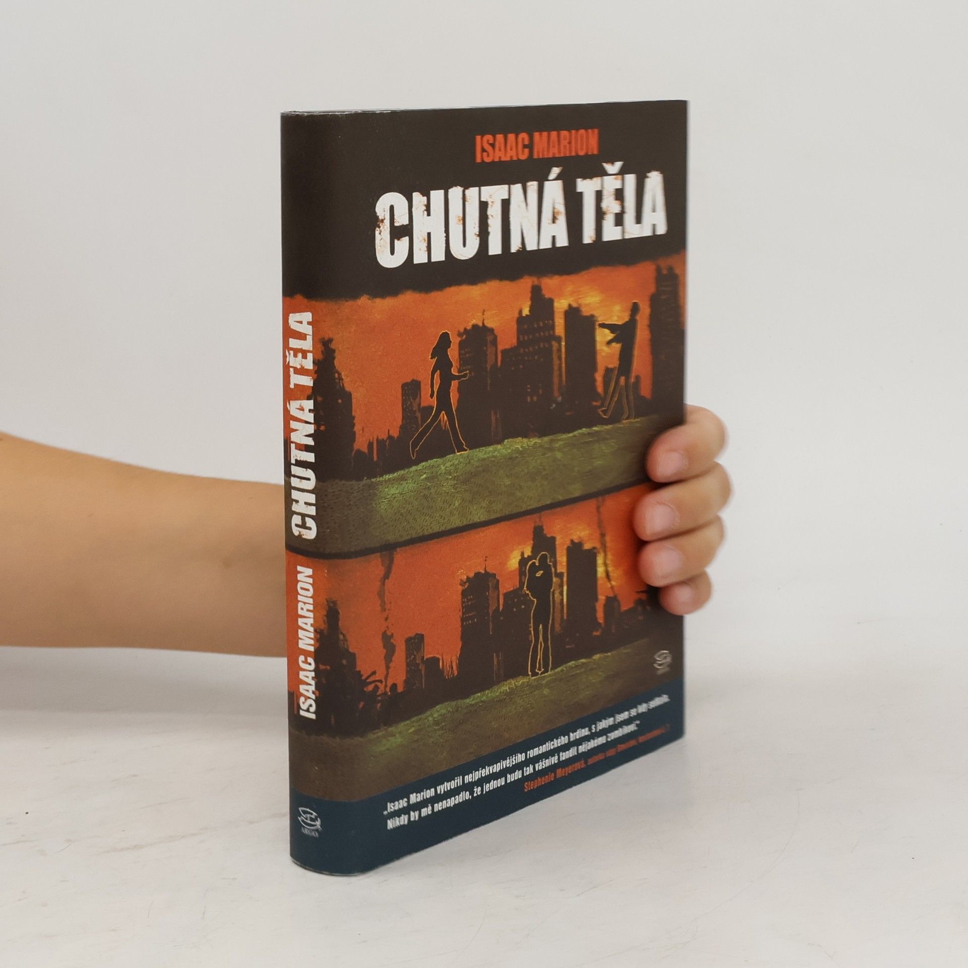 Isaac Marion Chutná těla
