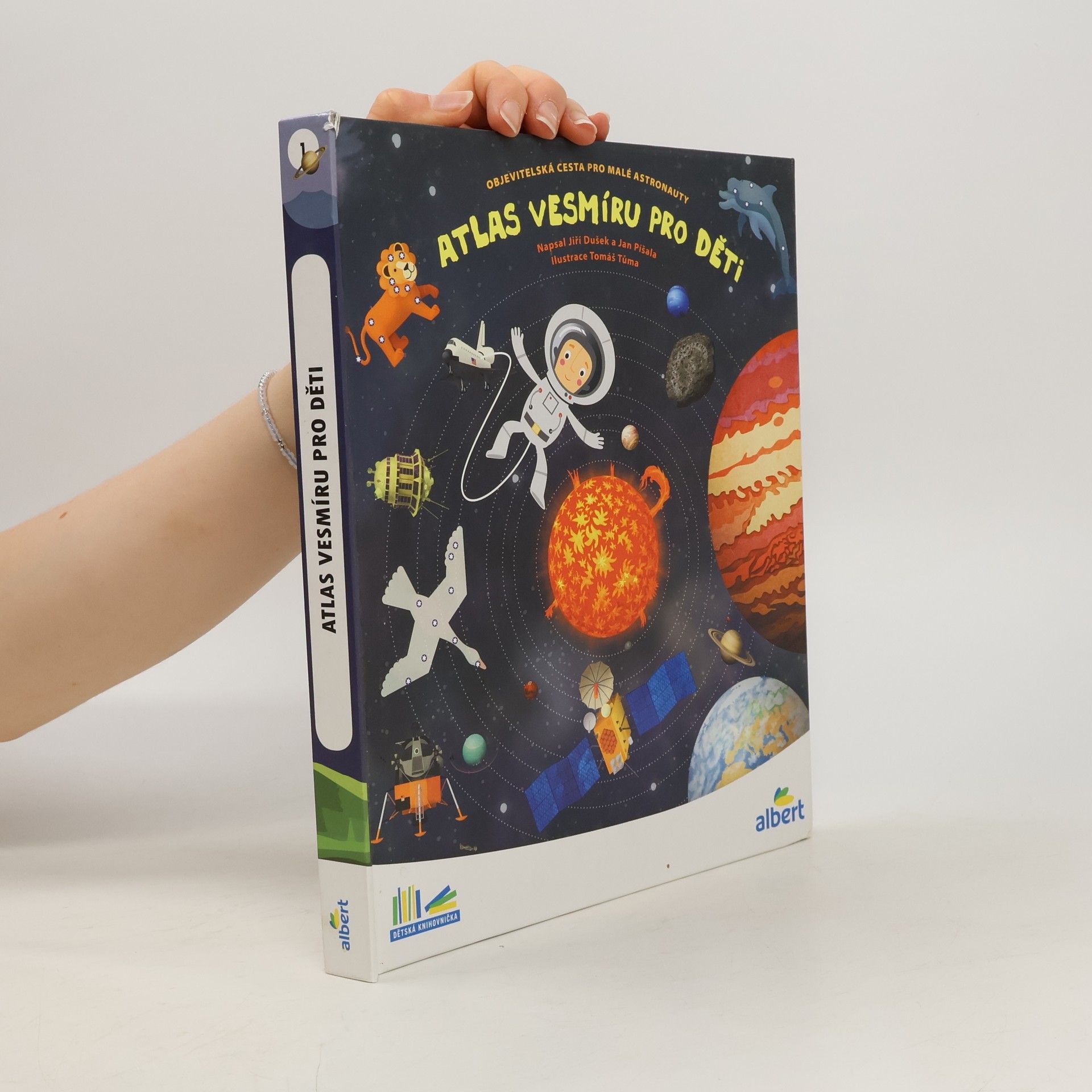 Jiří Dušek Atlas vesmíru pro děti: Objevitelská cesta pro malé astronauty