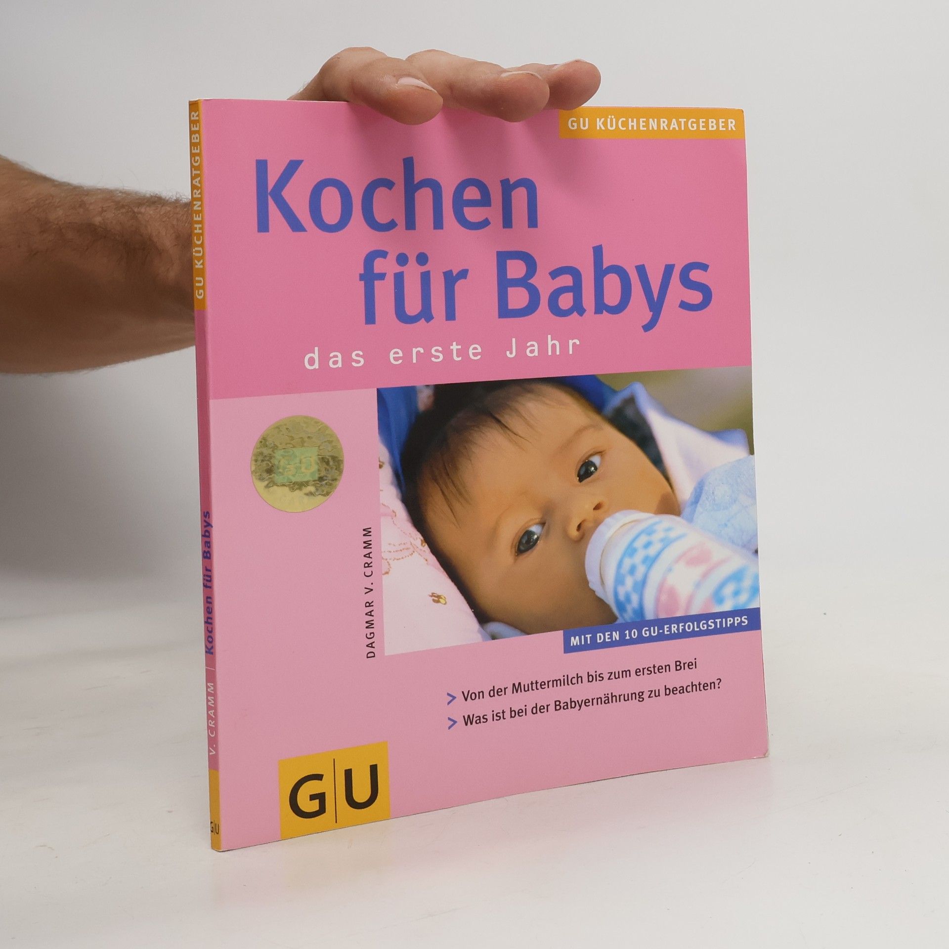 Dagmar von Cramm Kochen für Babys