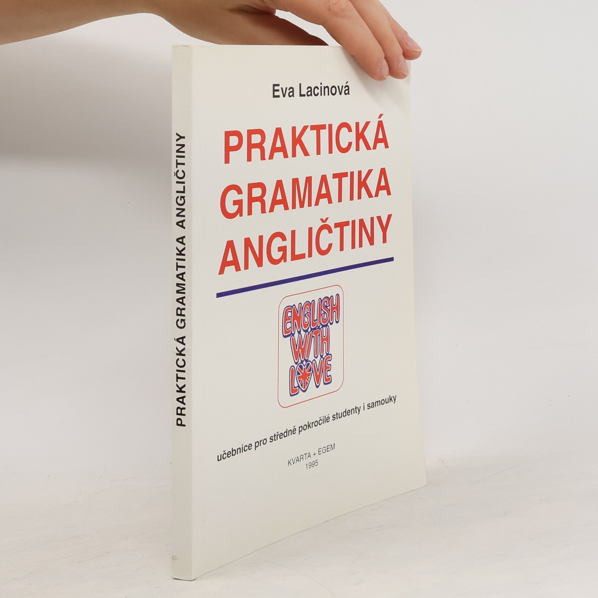 Lacinová Eva Praktická gramatika angličtiny