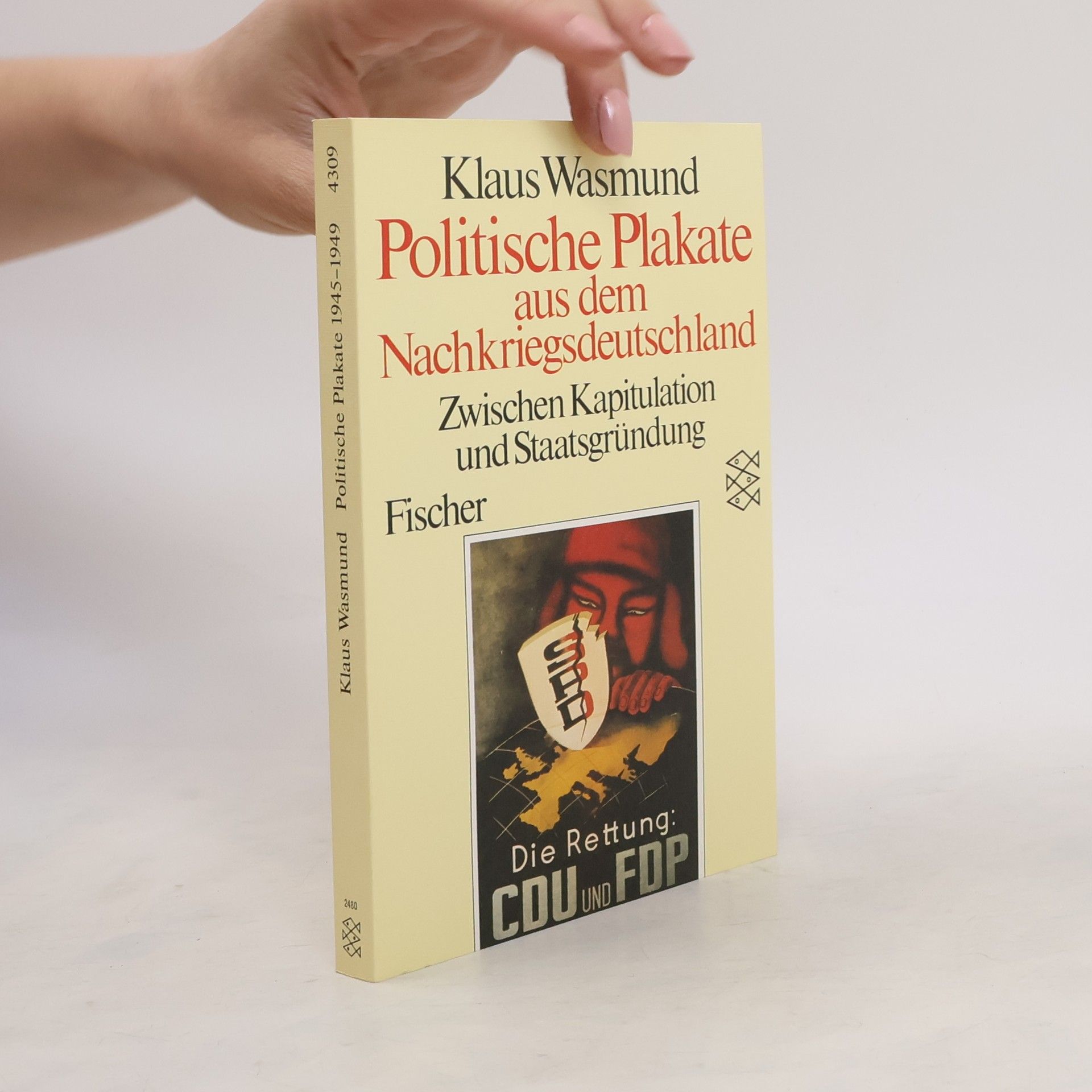 Klaus Wasmund Politische Plakate aus dem Nachkriegsdeutschland