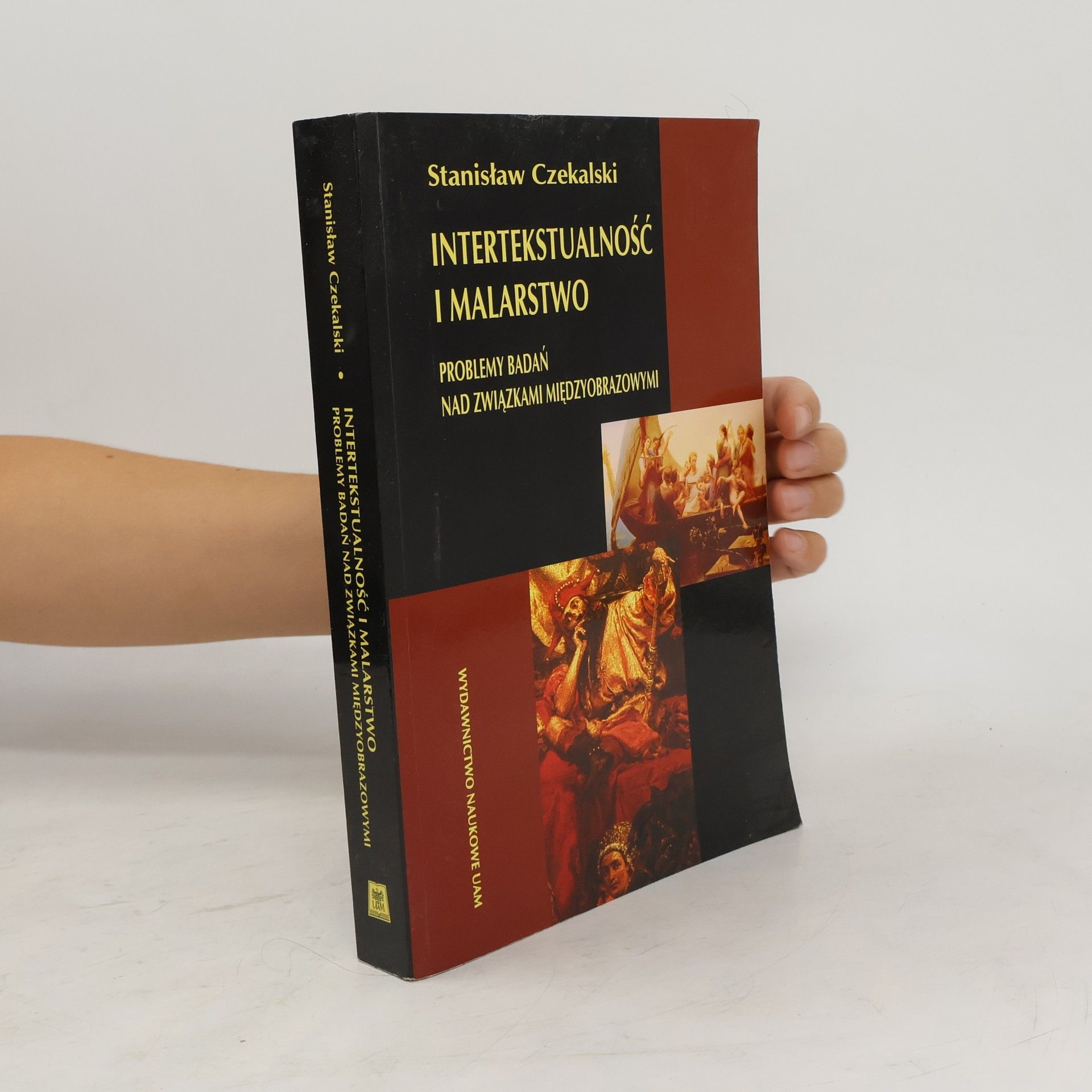 Stanisław Czekalski Intertekstualność i malarstwo