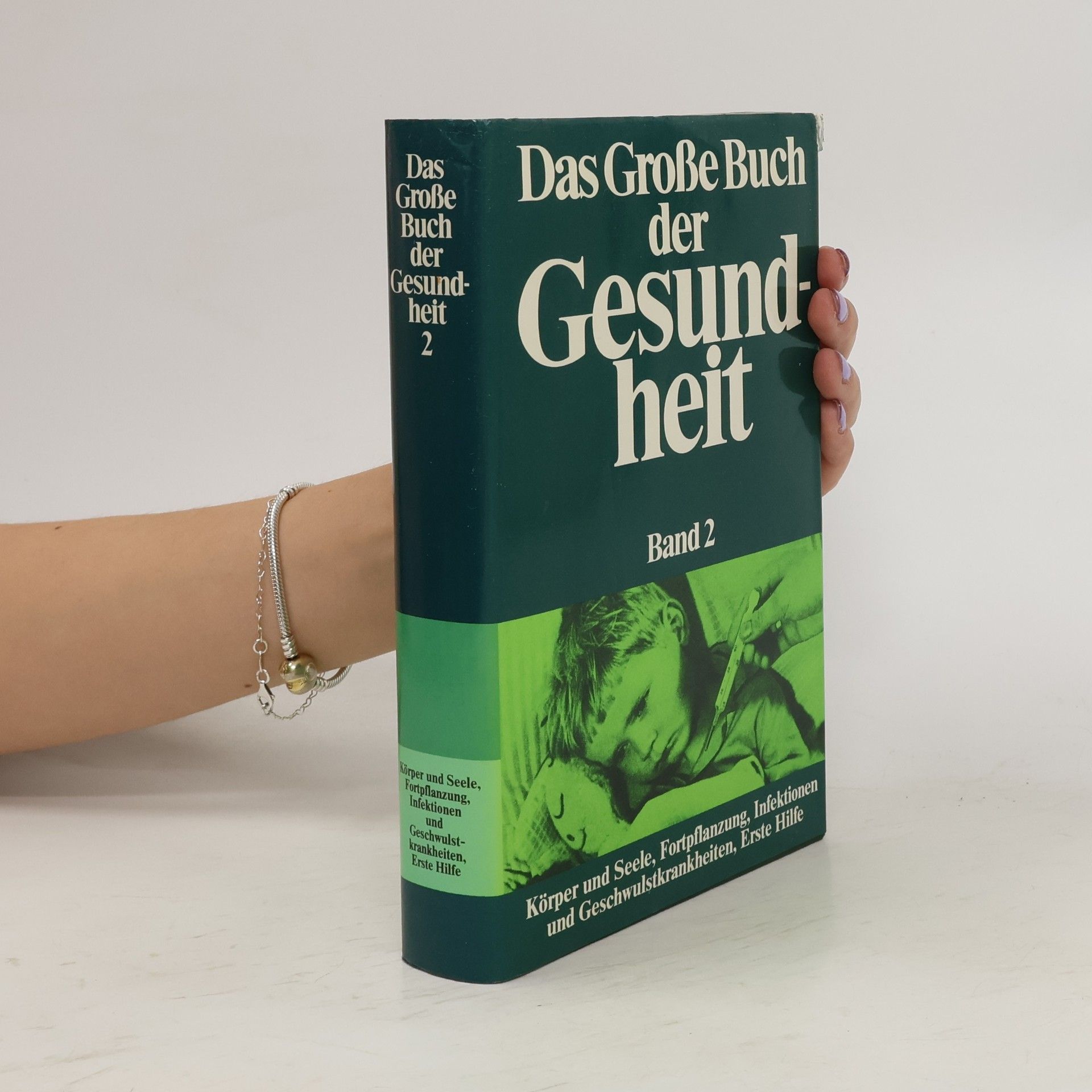Autorenkollektiv Das Große Buch der Gesundheit. Band 2