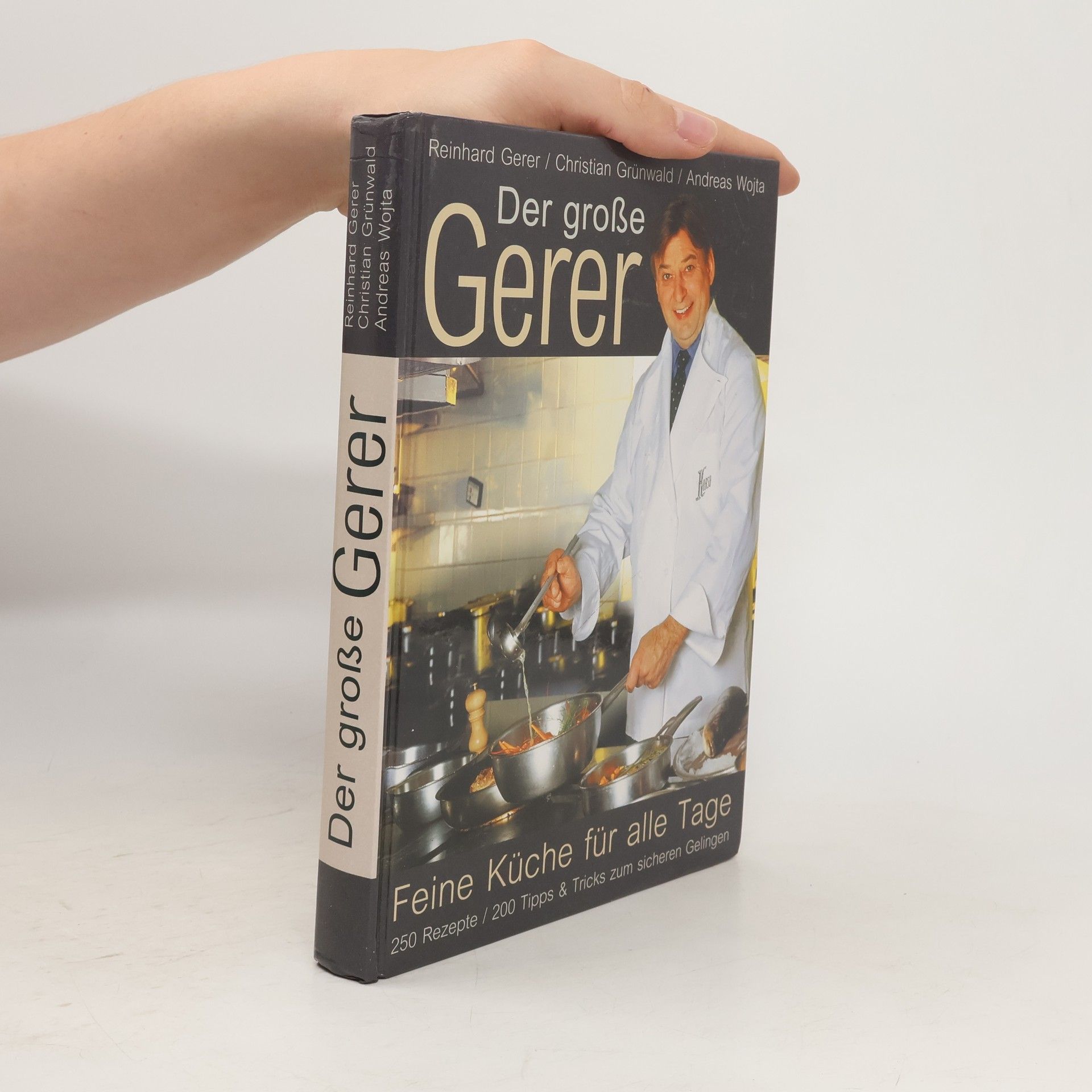 Der große Gerer. Feine Küche für alle Tage