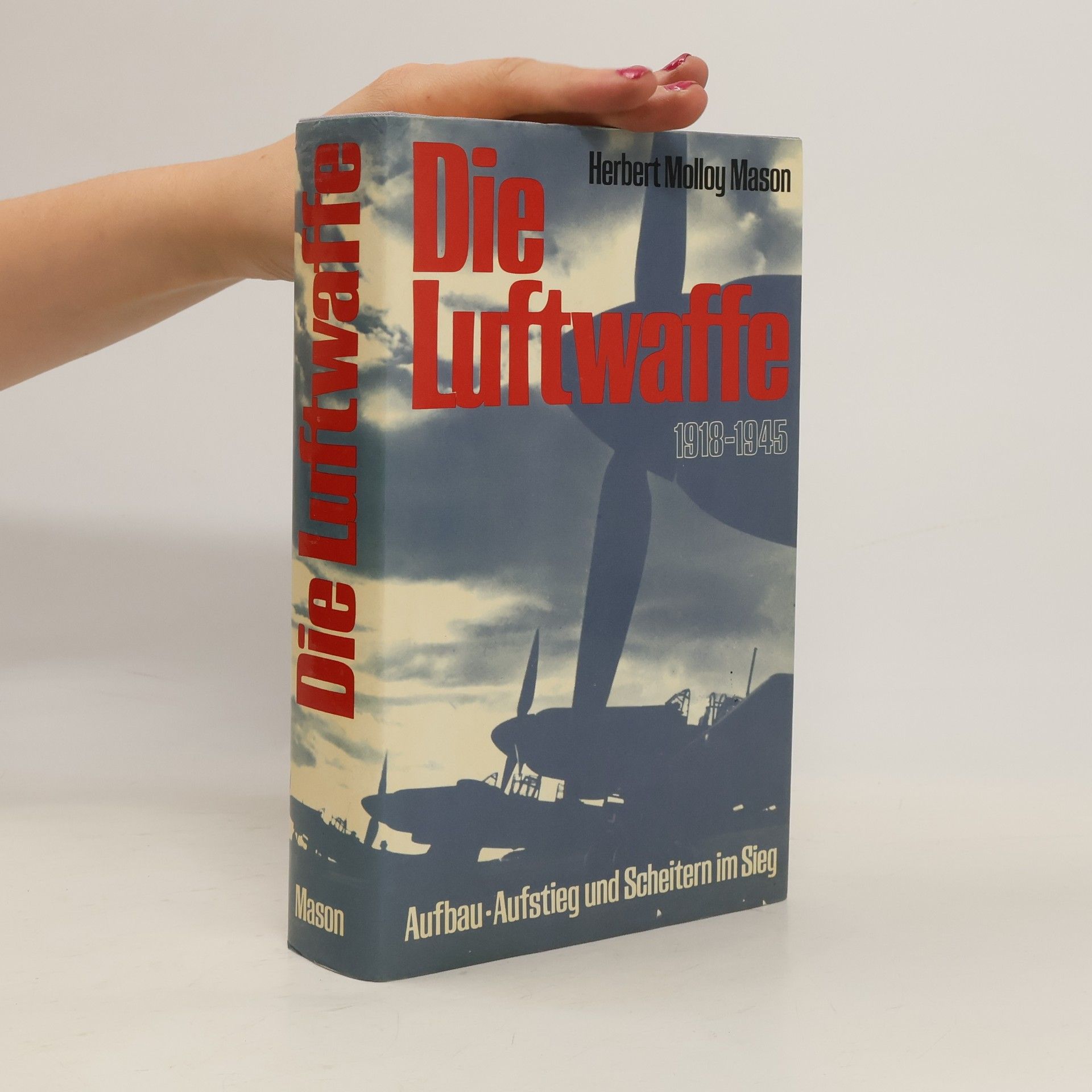 Herbert Molloy Mason Die Luftwaffe