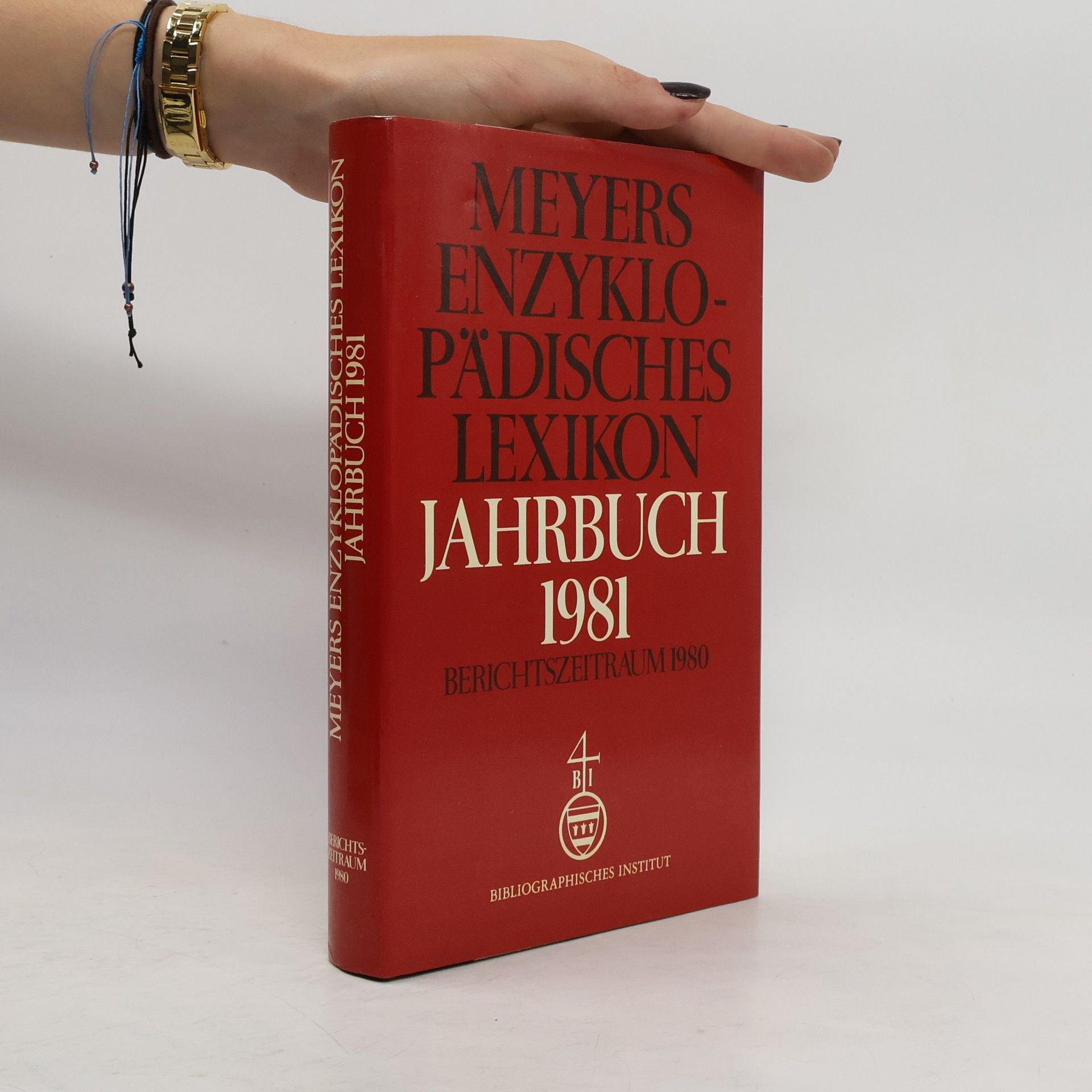 Various authors Meyers enzyklopädisches Lexikon. Jahrbuch 1981
