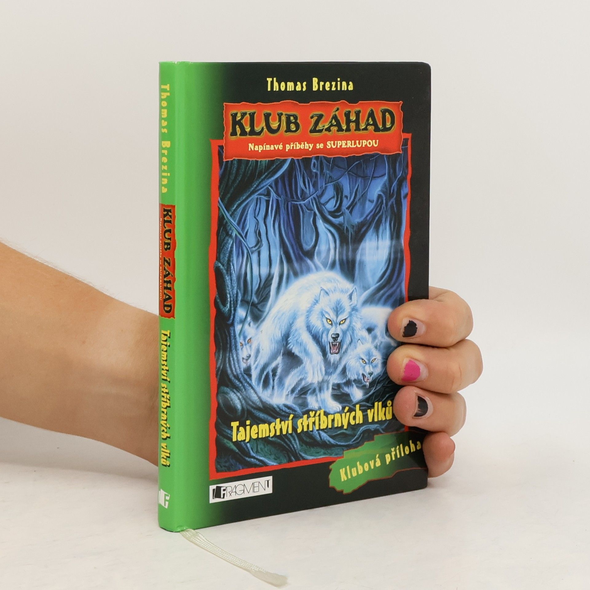 Thomas Brezina Tajemství stříbrných vlků