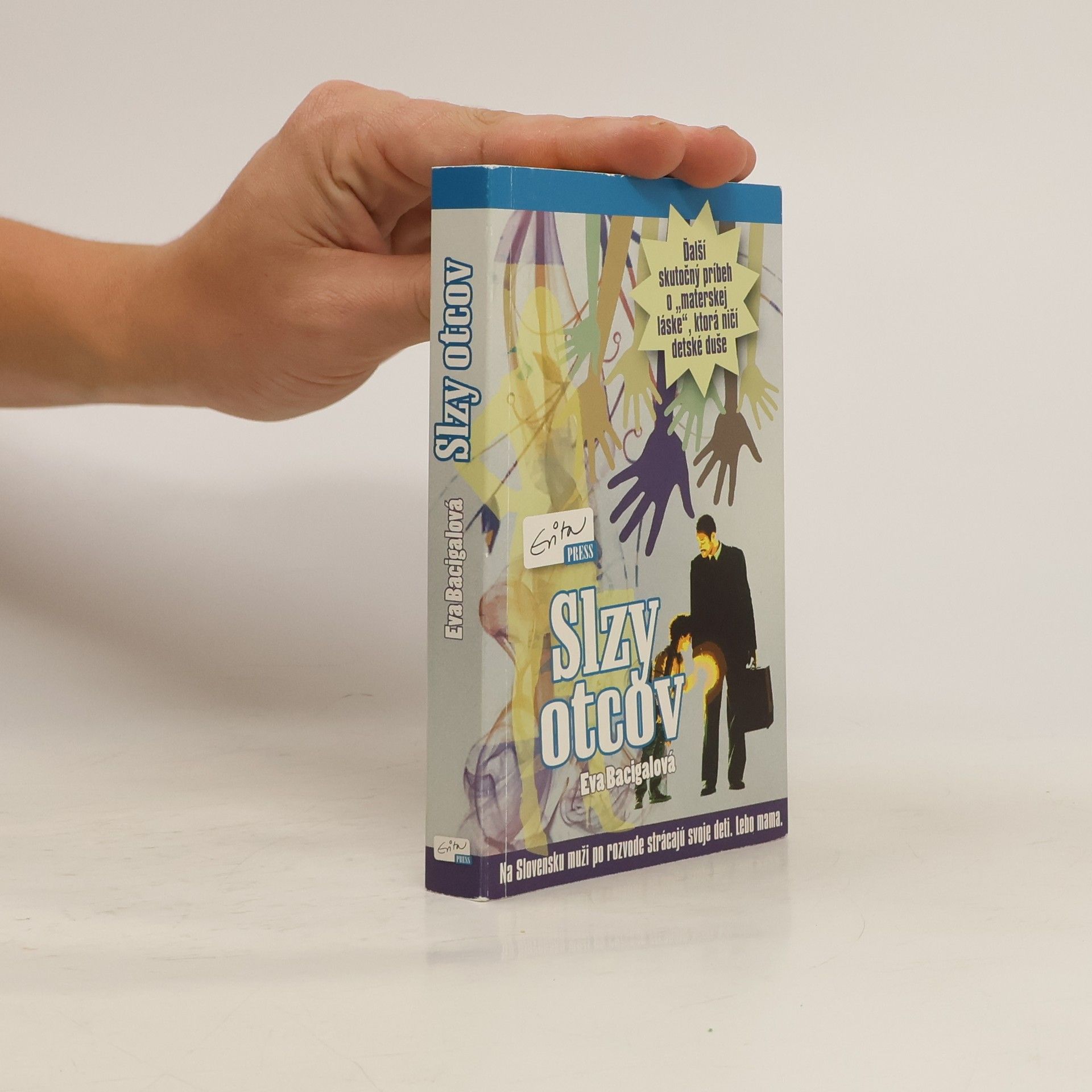 Eva Bacigalova Slzy otcov