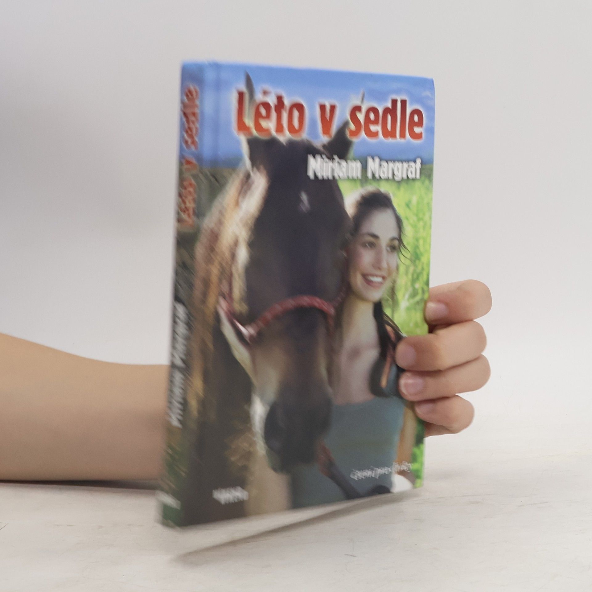 Miriam Margraf Léto v sedle