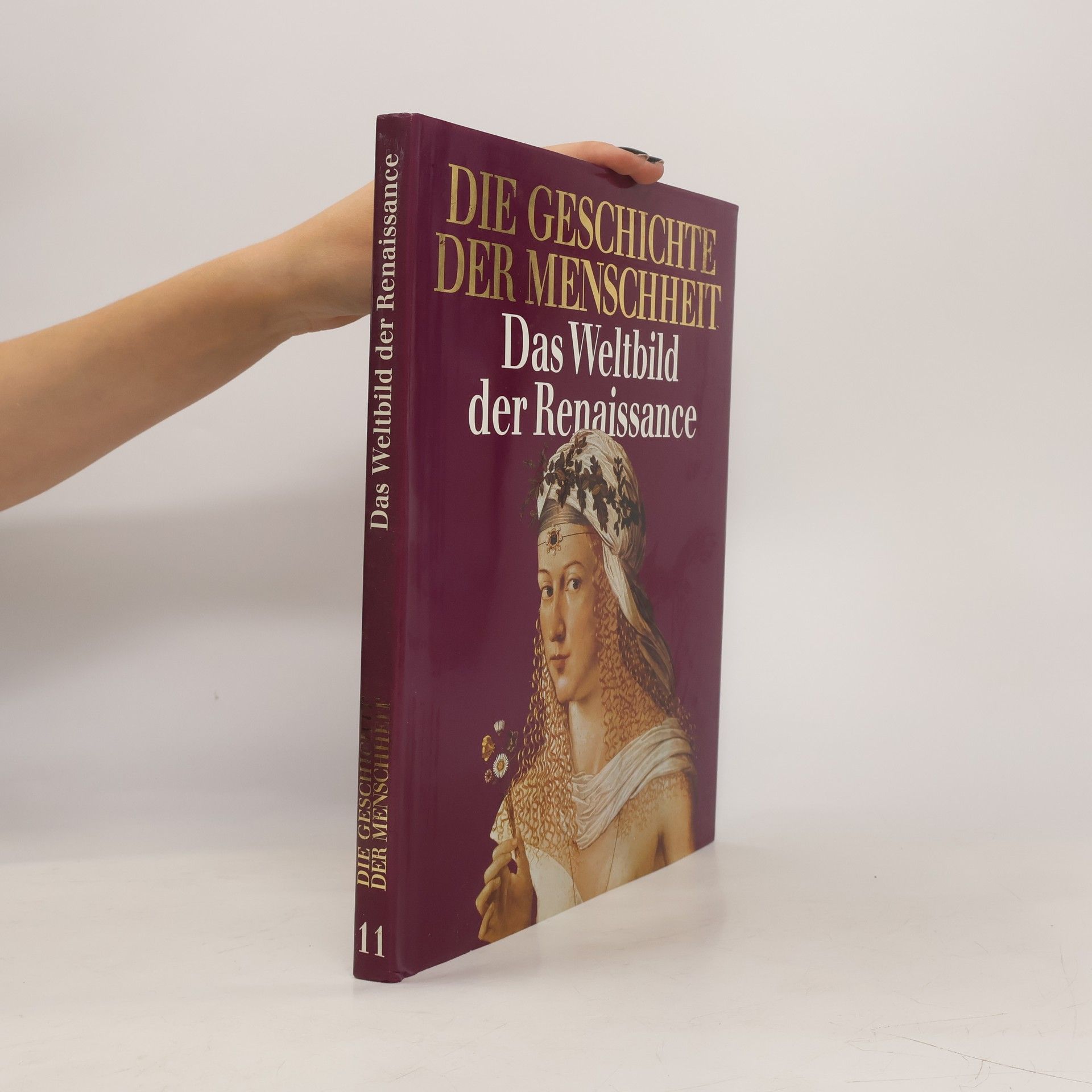 kolektiv Die Geschichte der Menschheit. Das Weltbild der Renaissance 11
