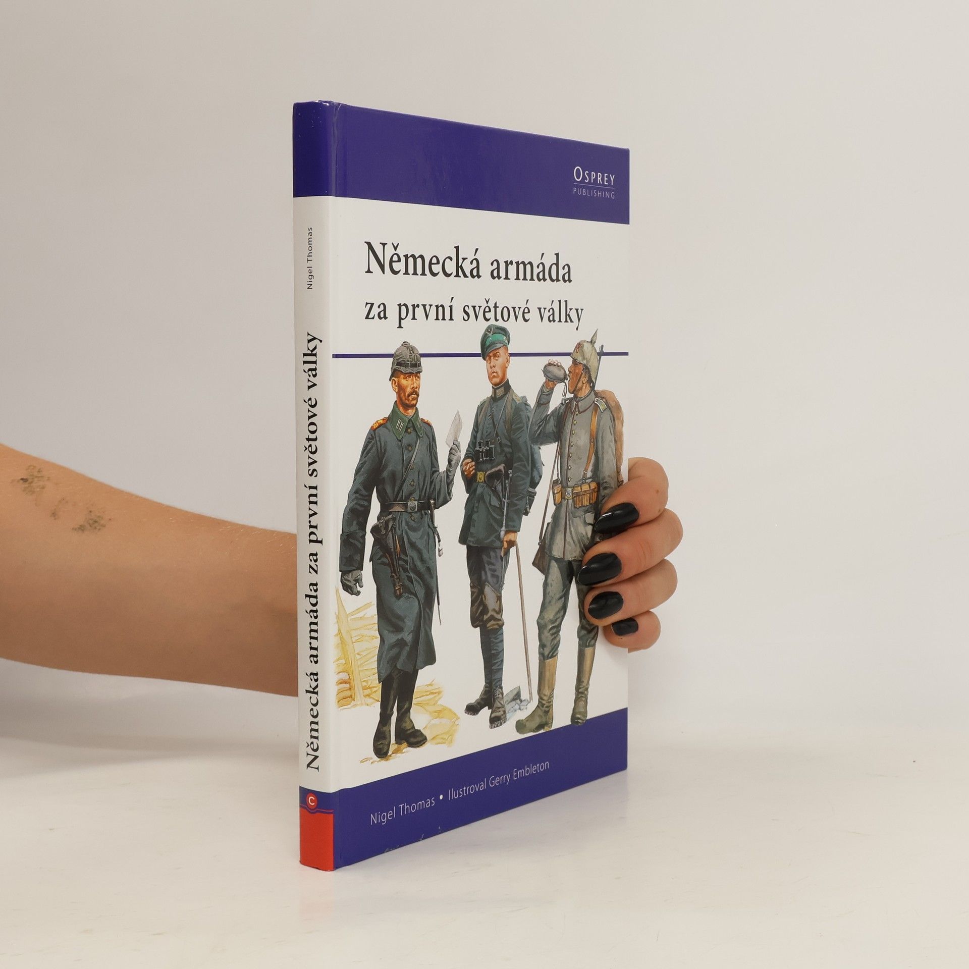 Nigel Thomas Německá armáda za první světové války