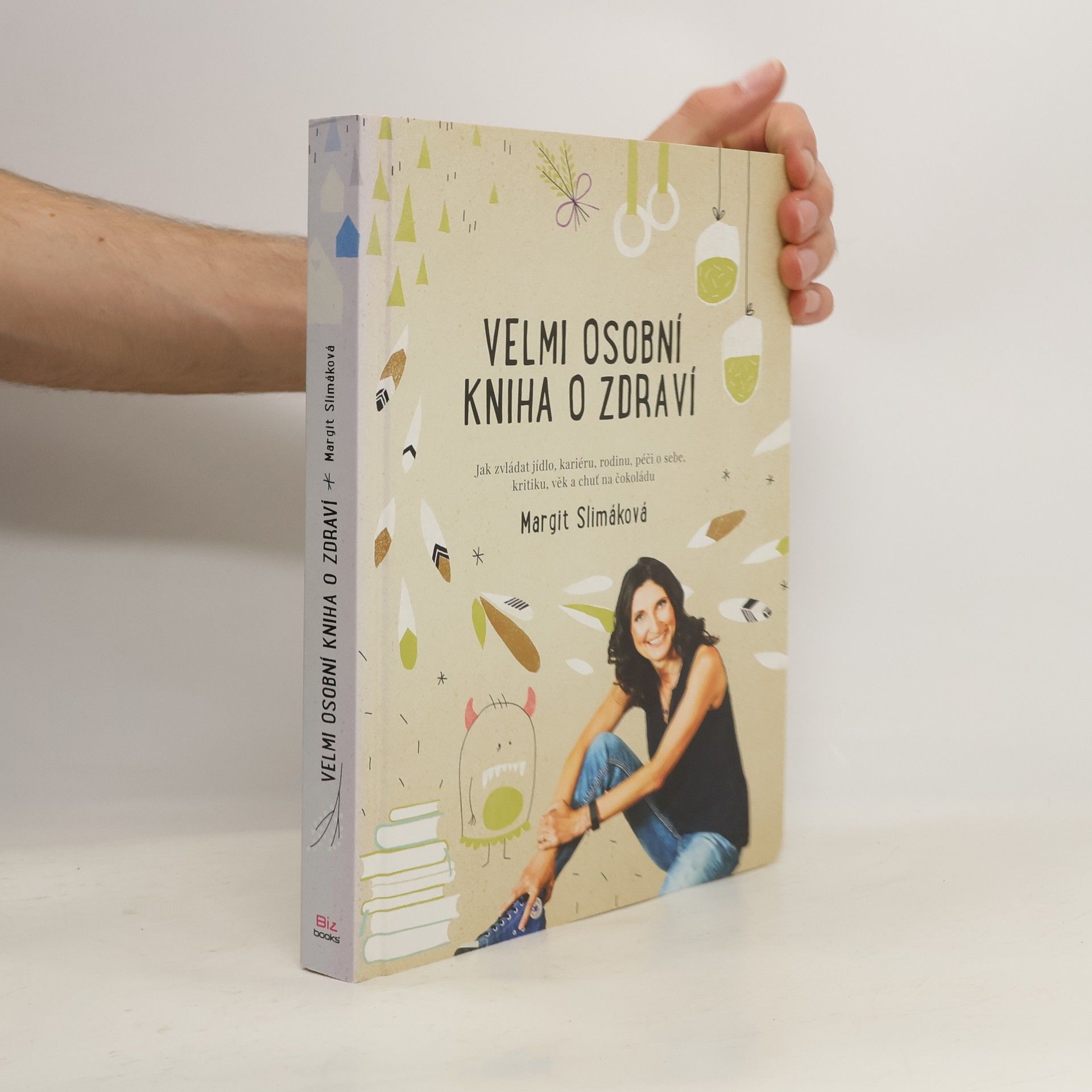 Margit Slimáková Velmi osobní kniha o zdraví
