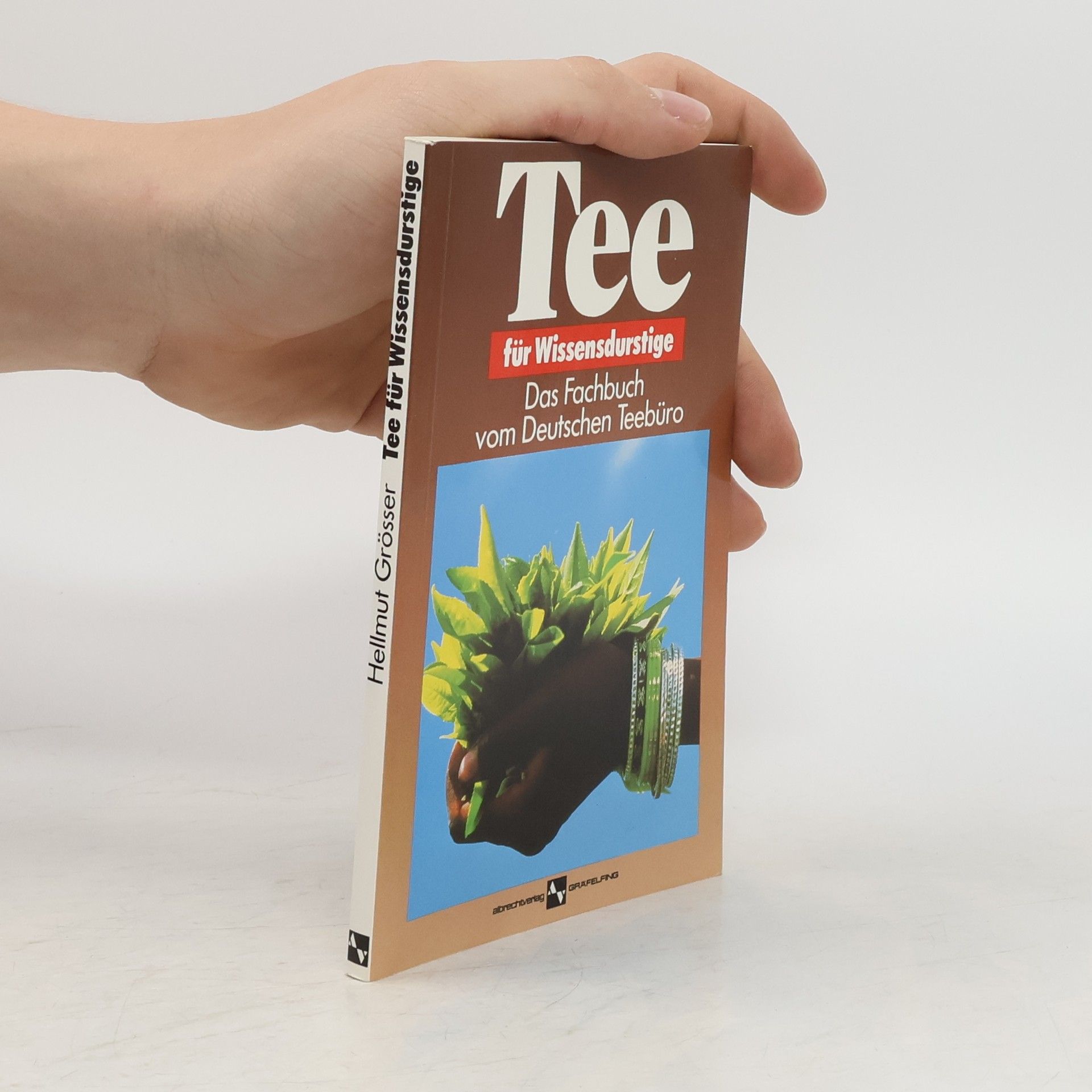 Hellmut Grösser Tee für Wissensdurstige
