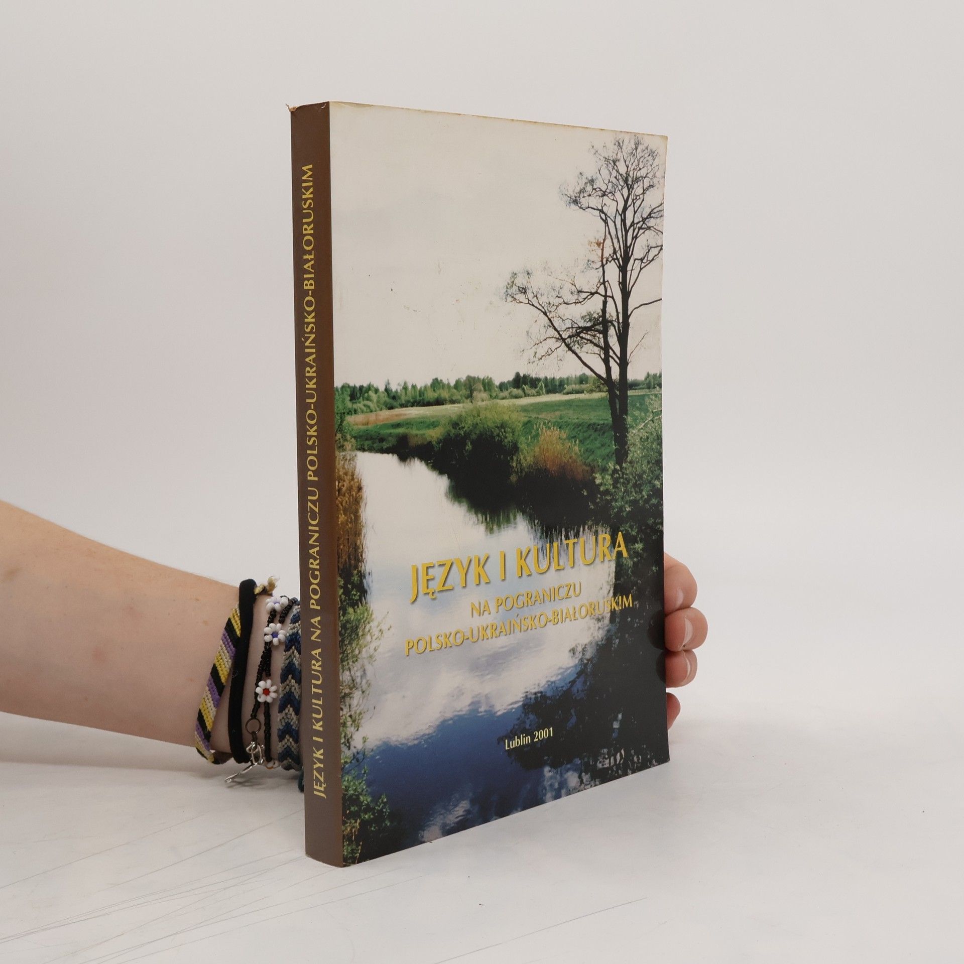 Autorenkollektiv Język i kultura na pograniczu polsko-ukraińsko-białoruskim