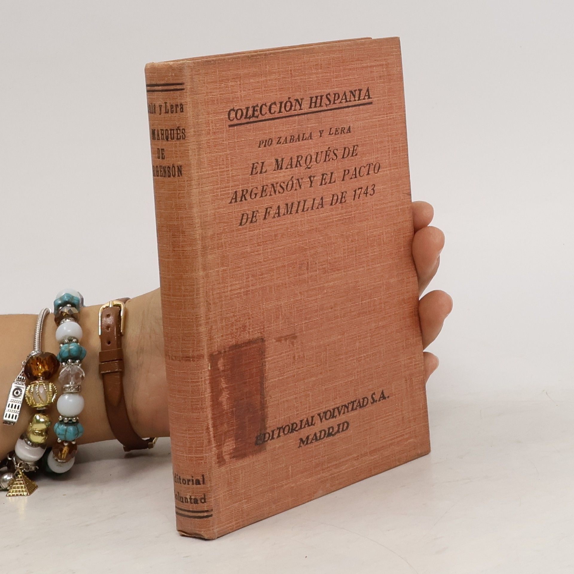 Pio Zabala Y Lera El Marqués de Argensón y el Pacto de Familia de 1743
