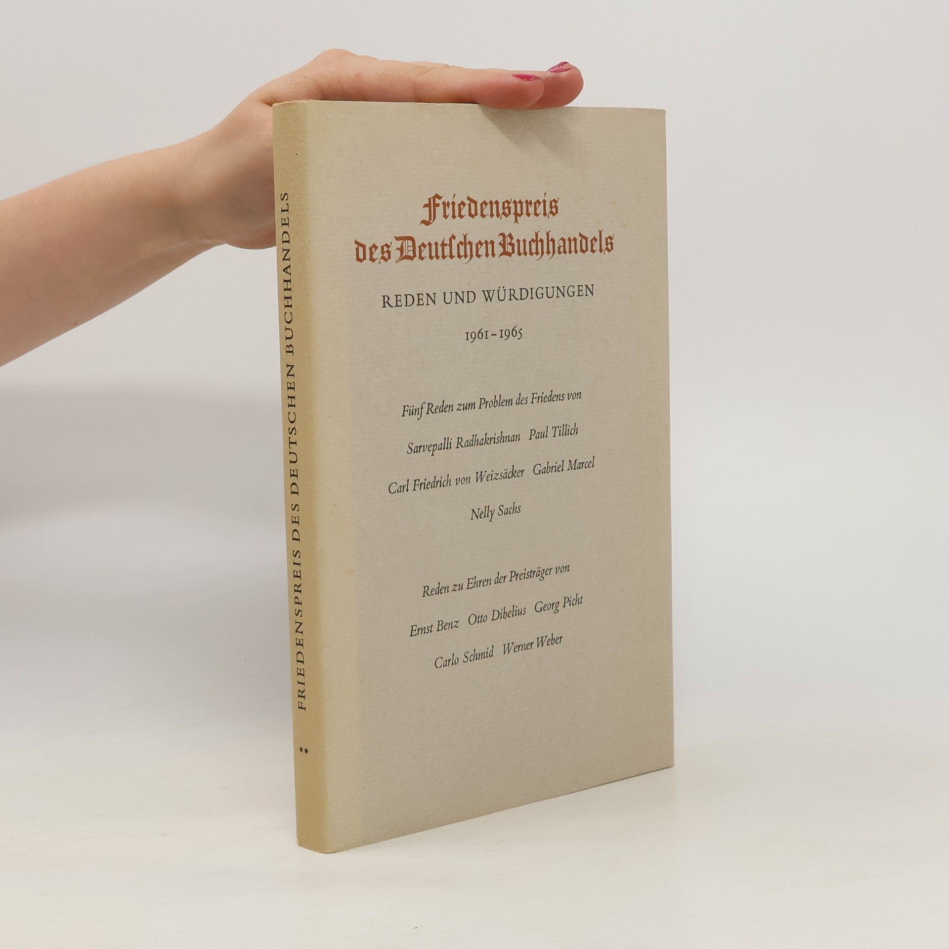 AA.VV. Friedenspreis des Deutschen Buchhandels. Reden und Würdigungen 1961-64