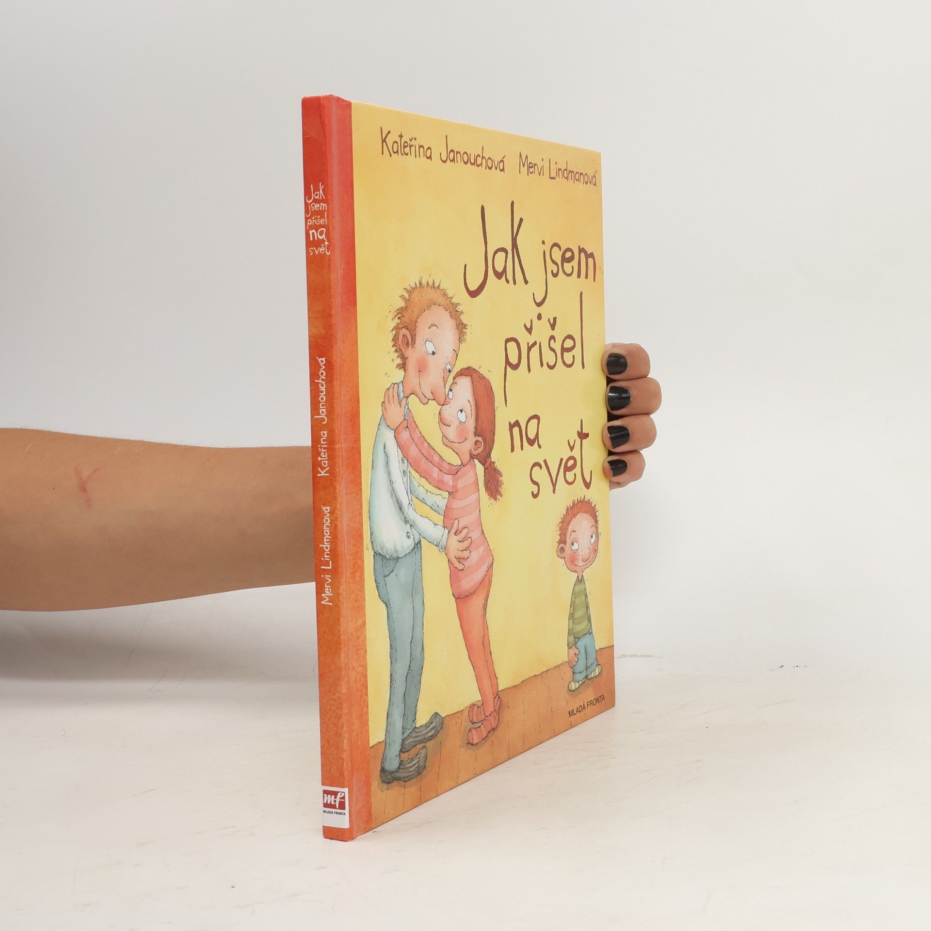 Katerina Janouch Jak jsem přišel na svět