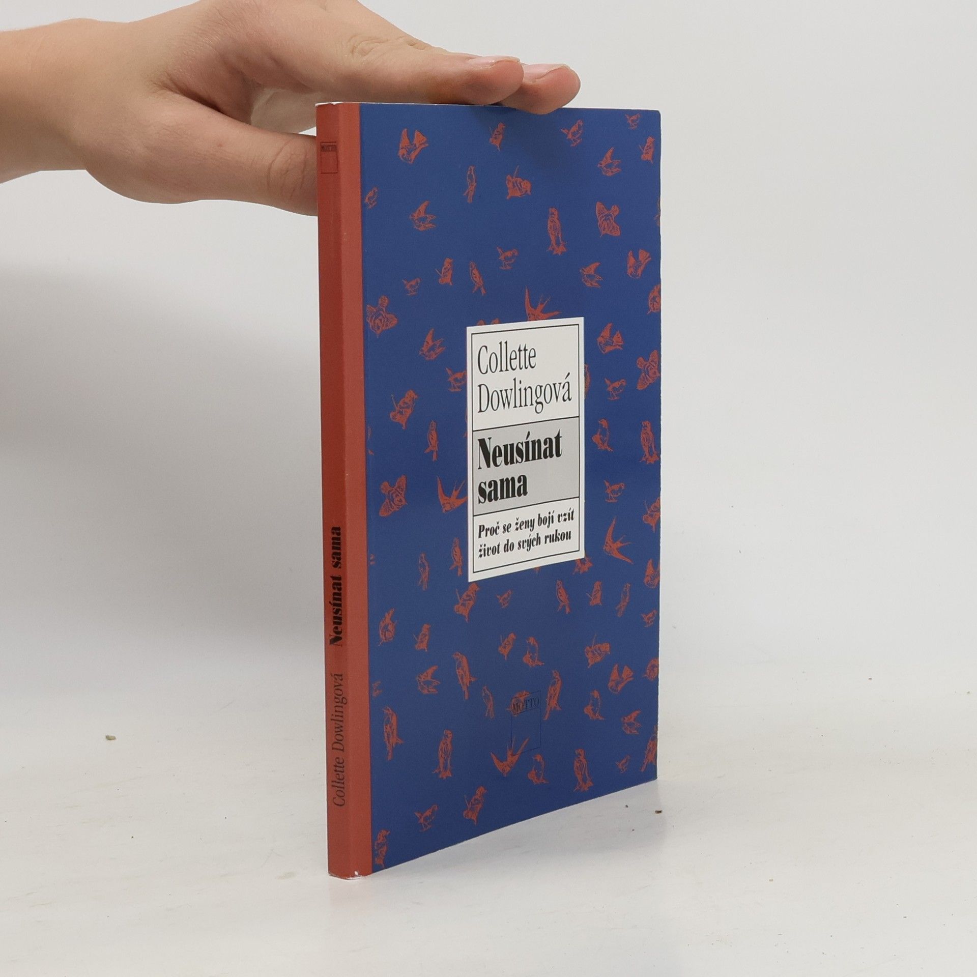 Neusínat sama. Proč se ženy bojí vzít život do svých rukou