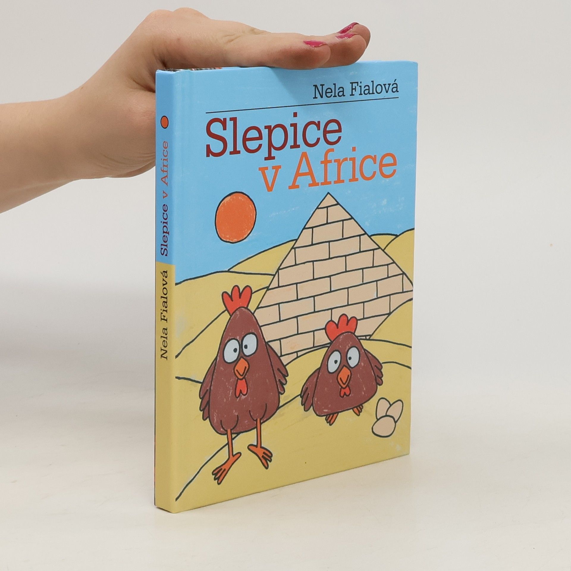 Nela Fialová Slepice v Africe