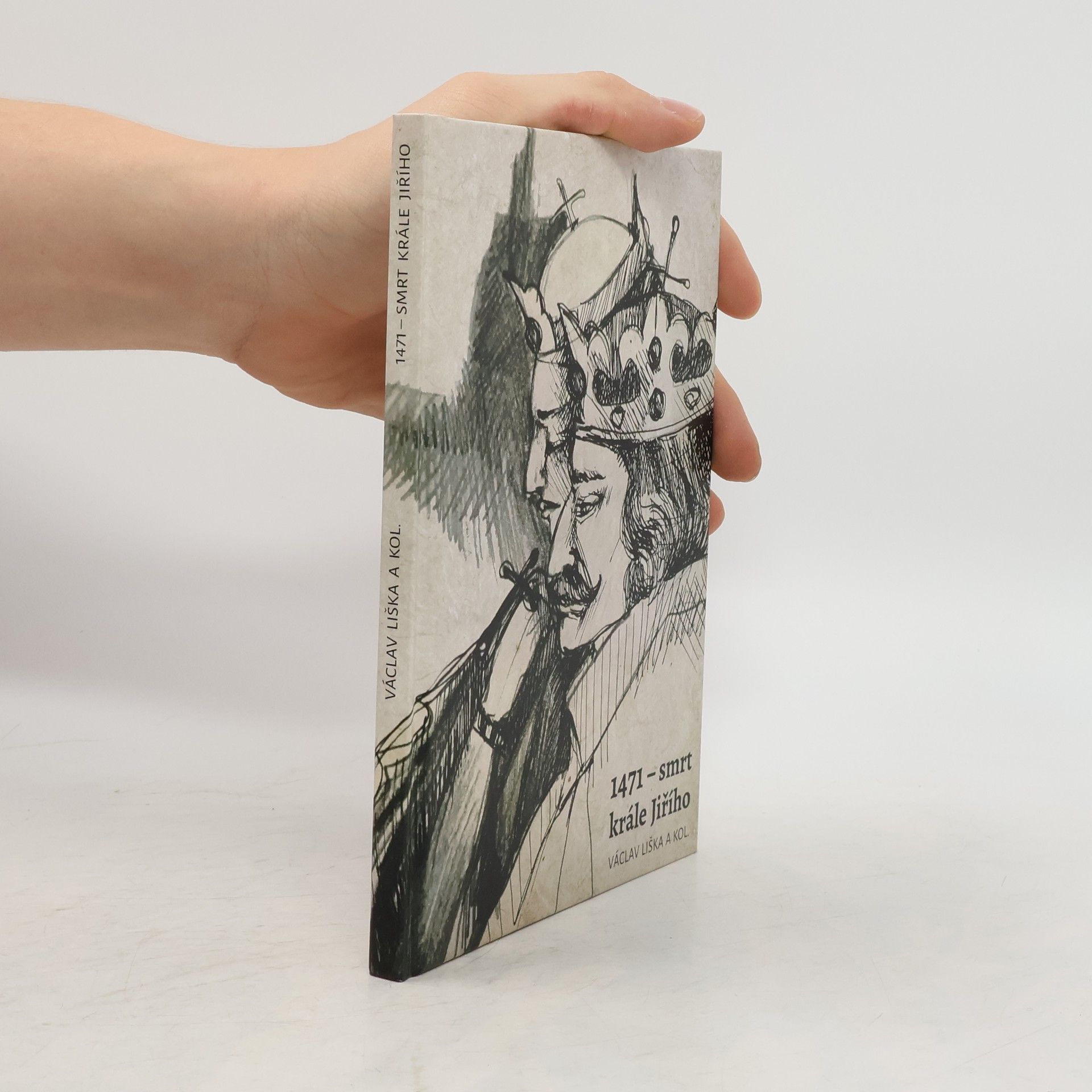 Václav Liška 1471 - smrt krále Jiřího