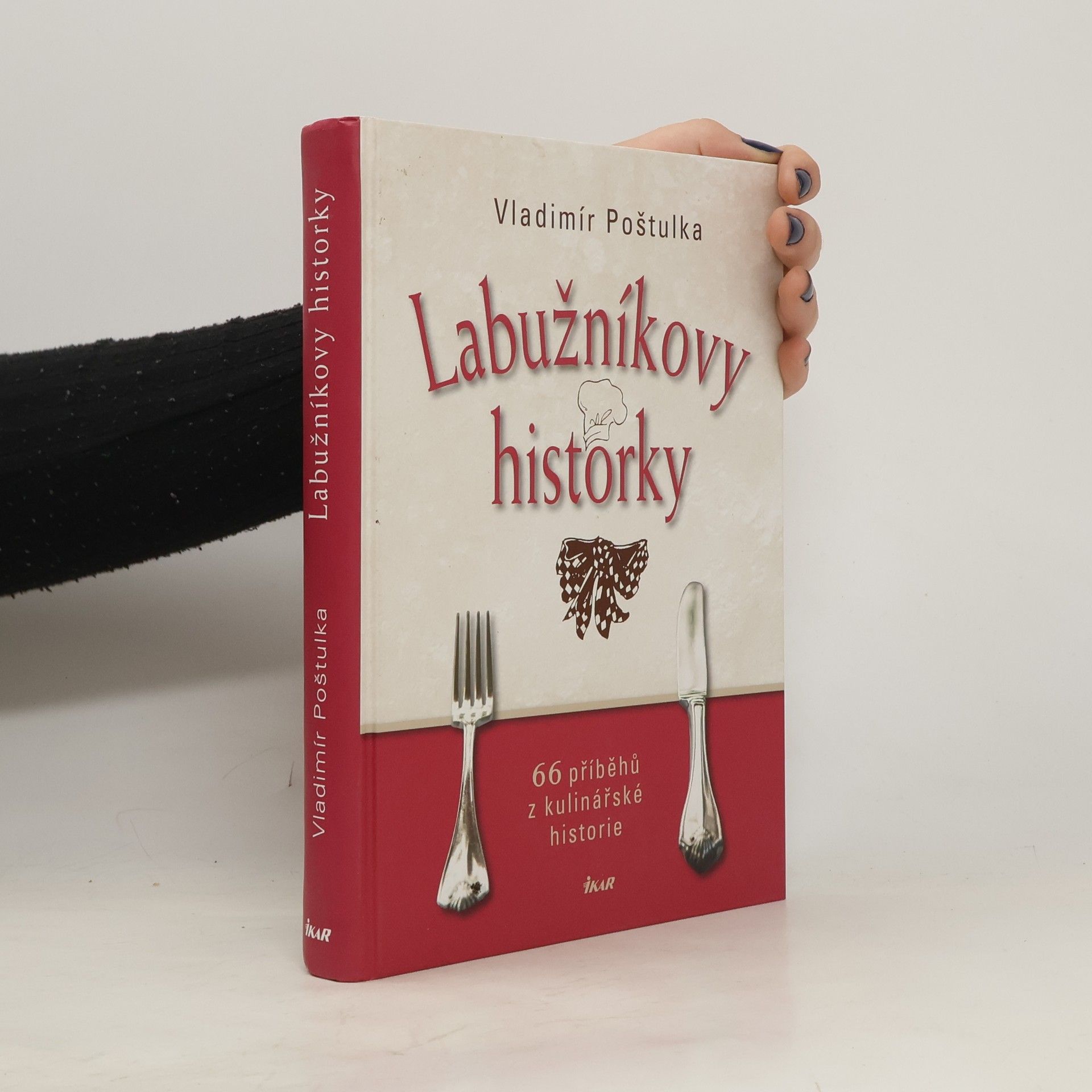 Labužníkovy historky : 66 příběhů z kulinářské historie