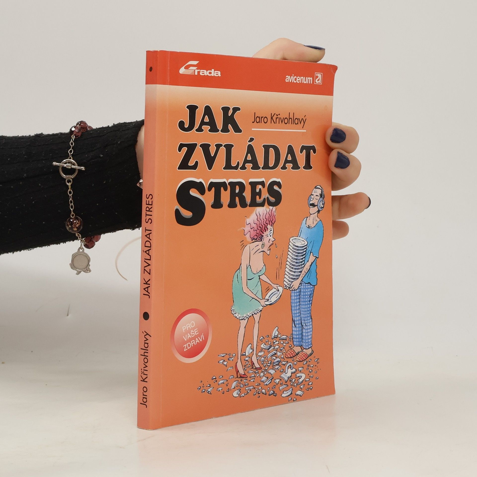 Jaro Křivohlavý Jak zvládat stres