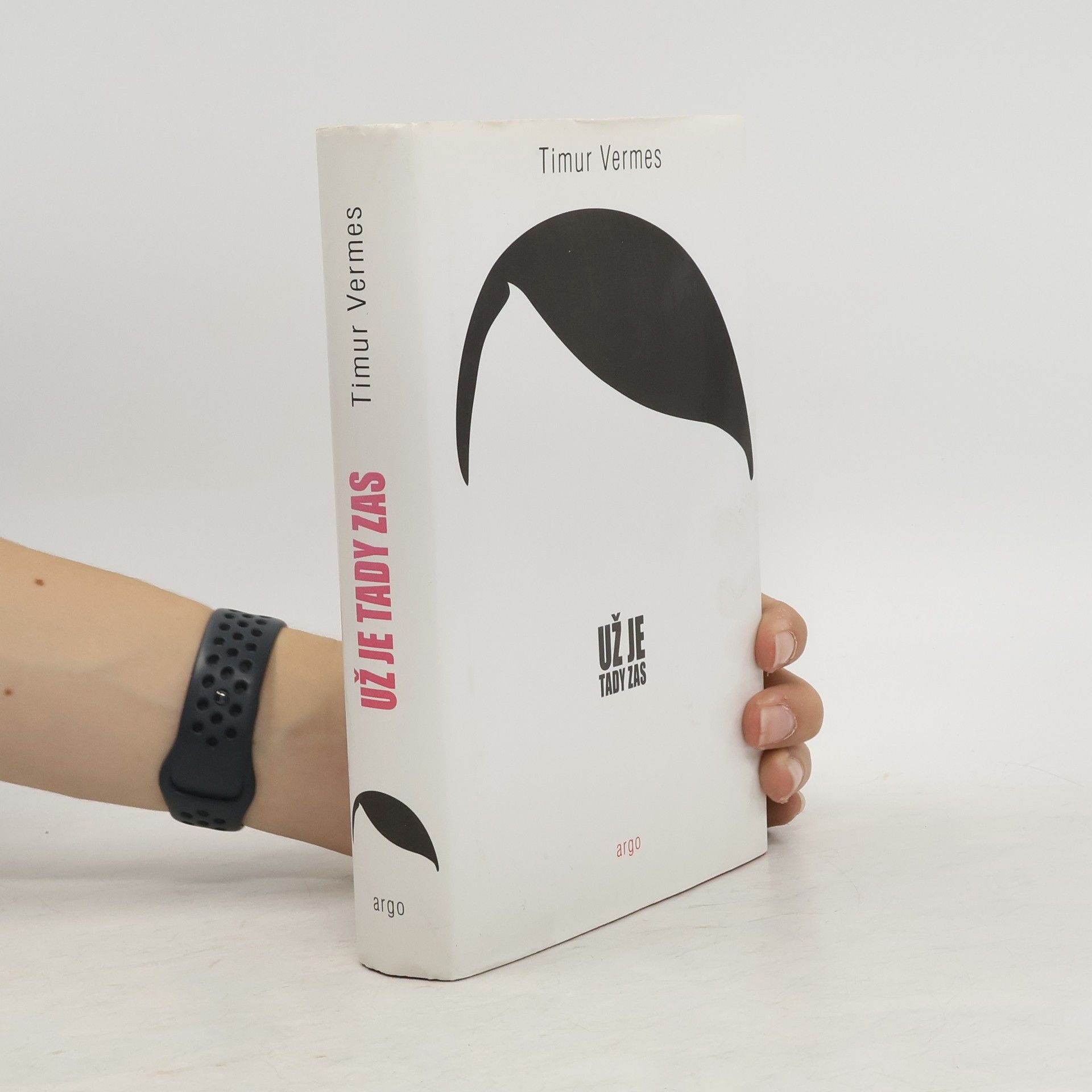 Timur Vermes Už je tady zas