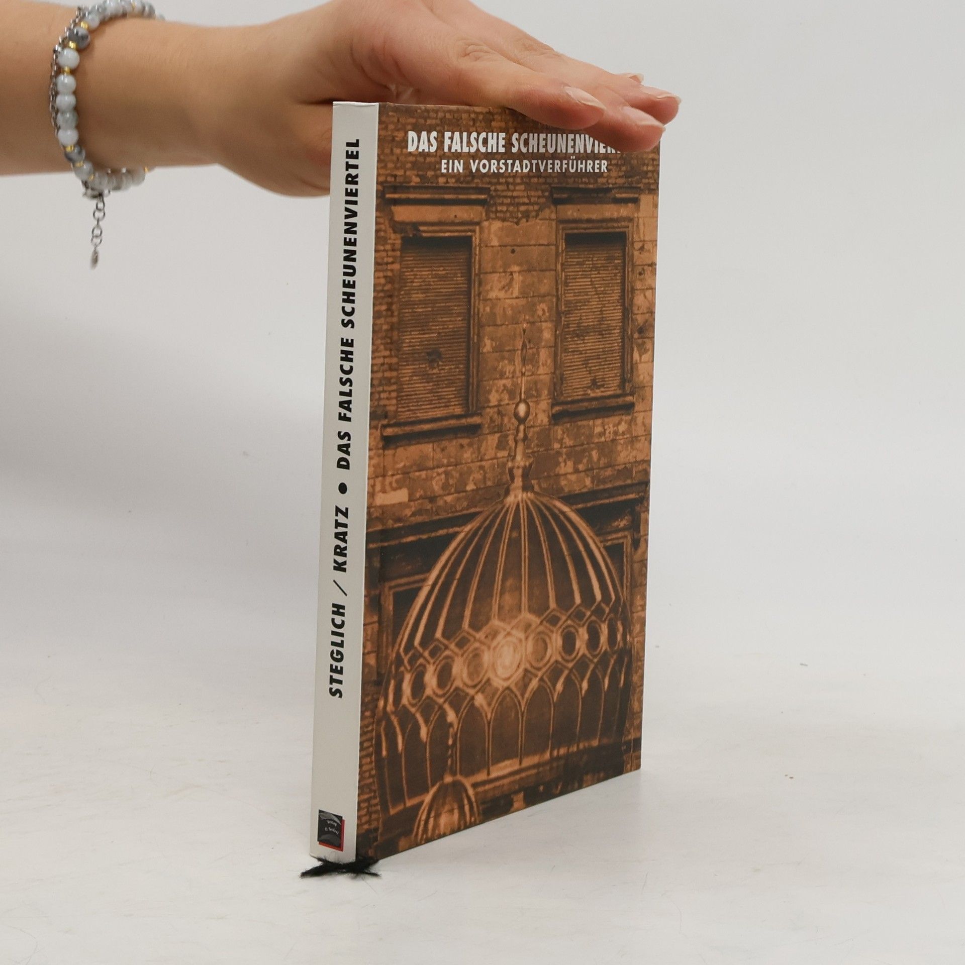 Ulrike Steglich Das falsche Scheunenviertel