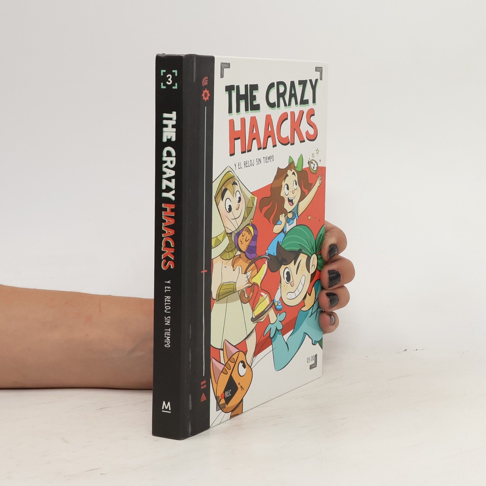 The Crazy Haacks y el reloj sin tiempo