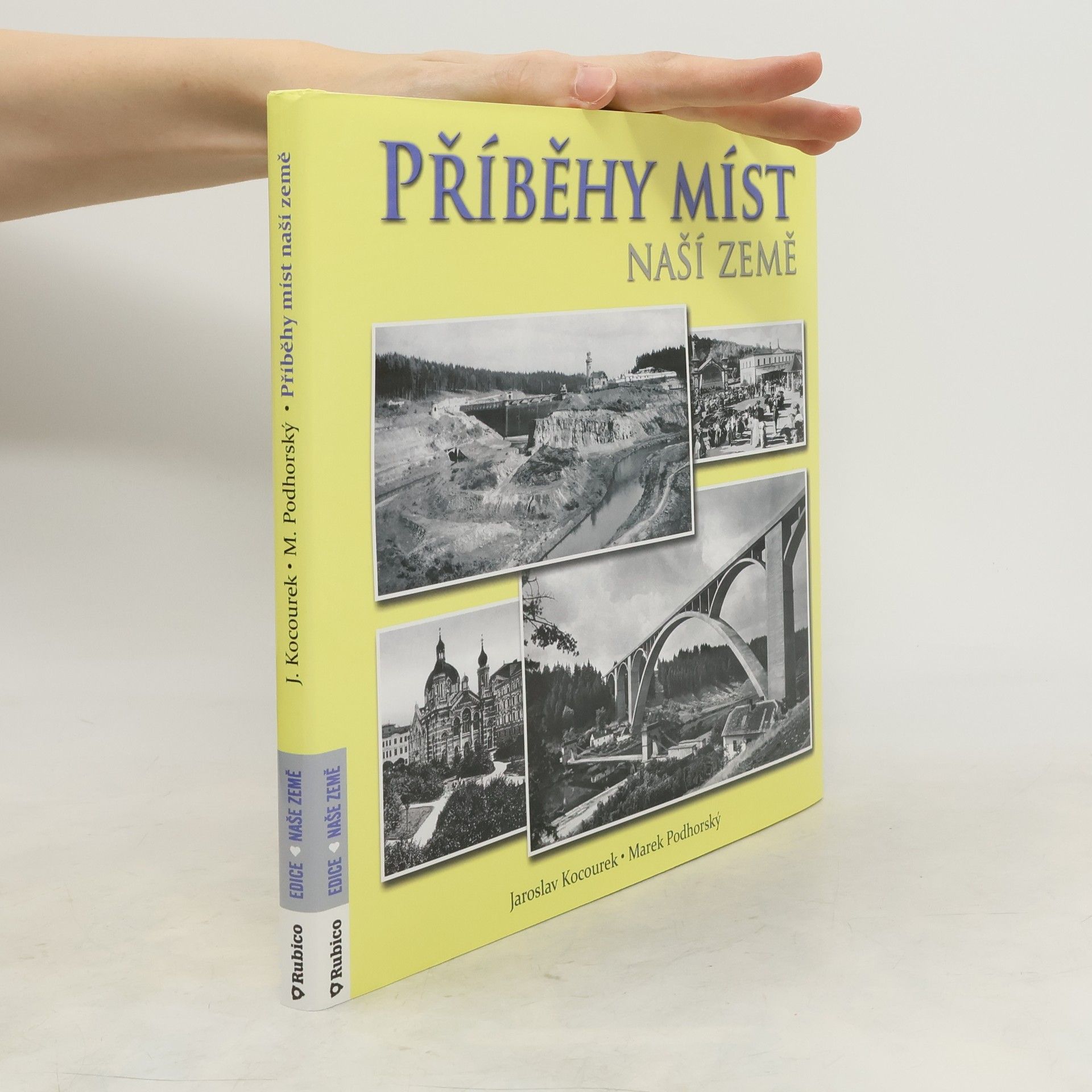 Jaroslav Kocourek Příběhy míst naší země