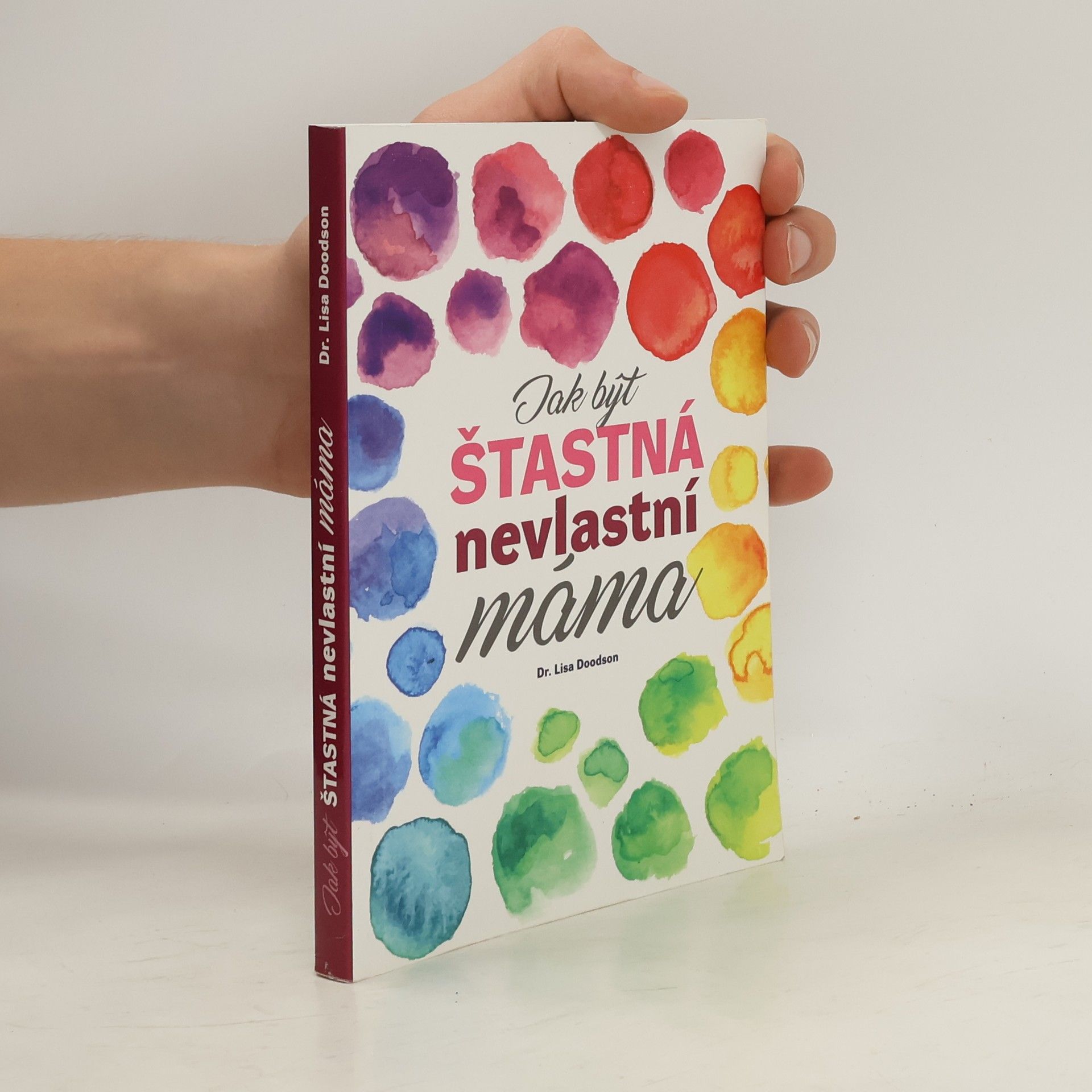 Lisa Doodson Jak být šťastná nevlastní máma
