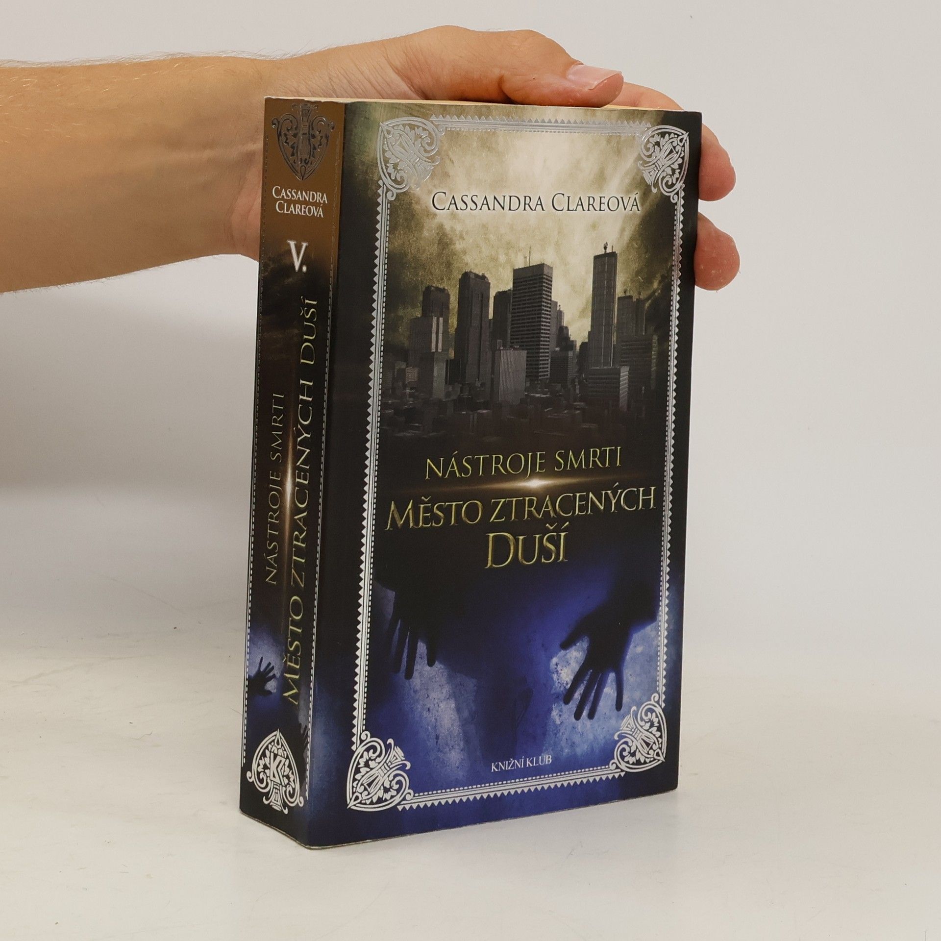 Cassandra Clare Nástroje smtri 5: Město ztracených duší