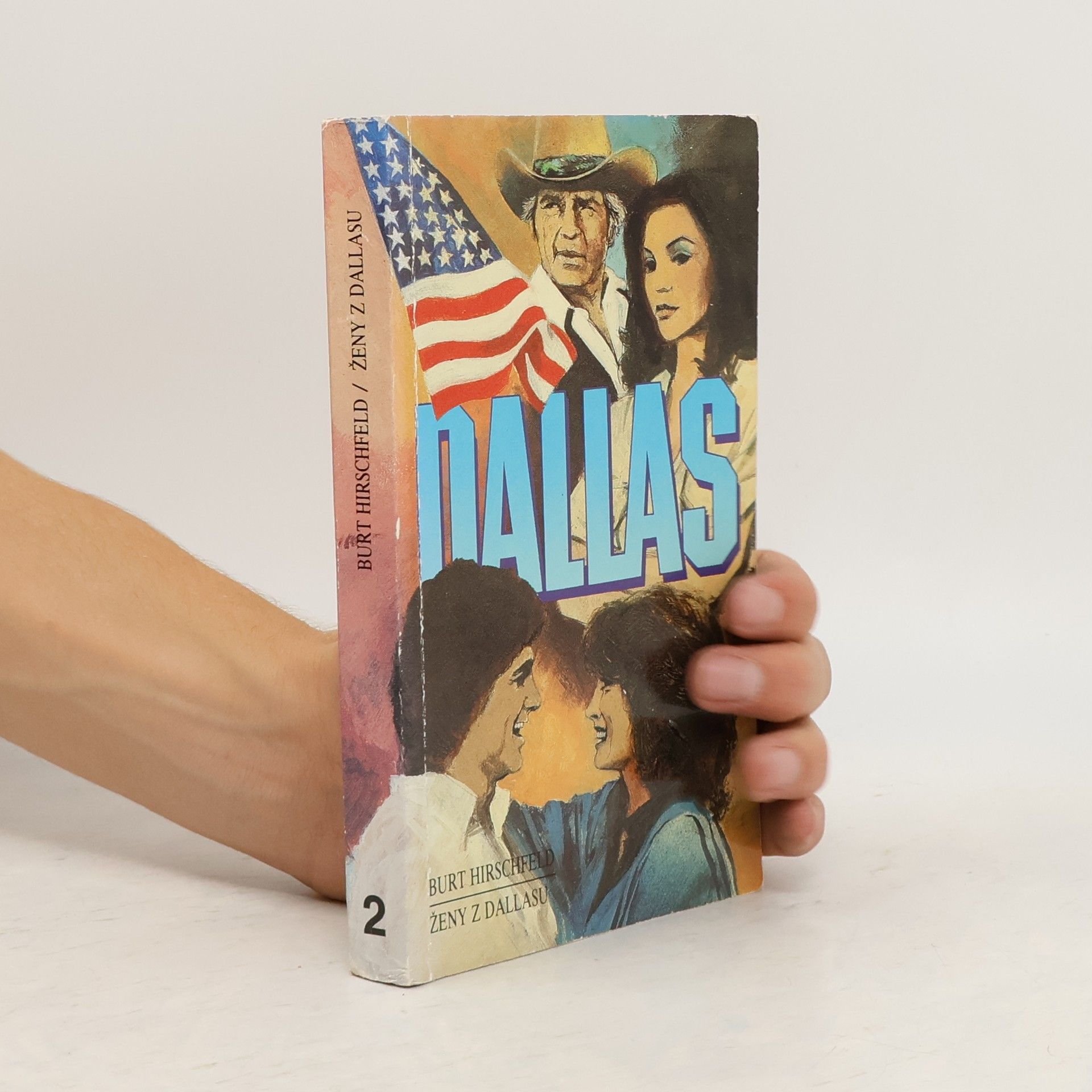 Burt Hirschfeld Ženy z Dallasu