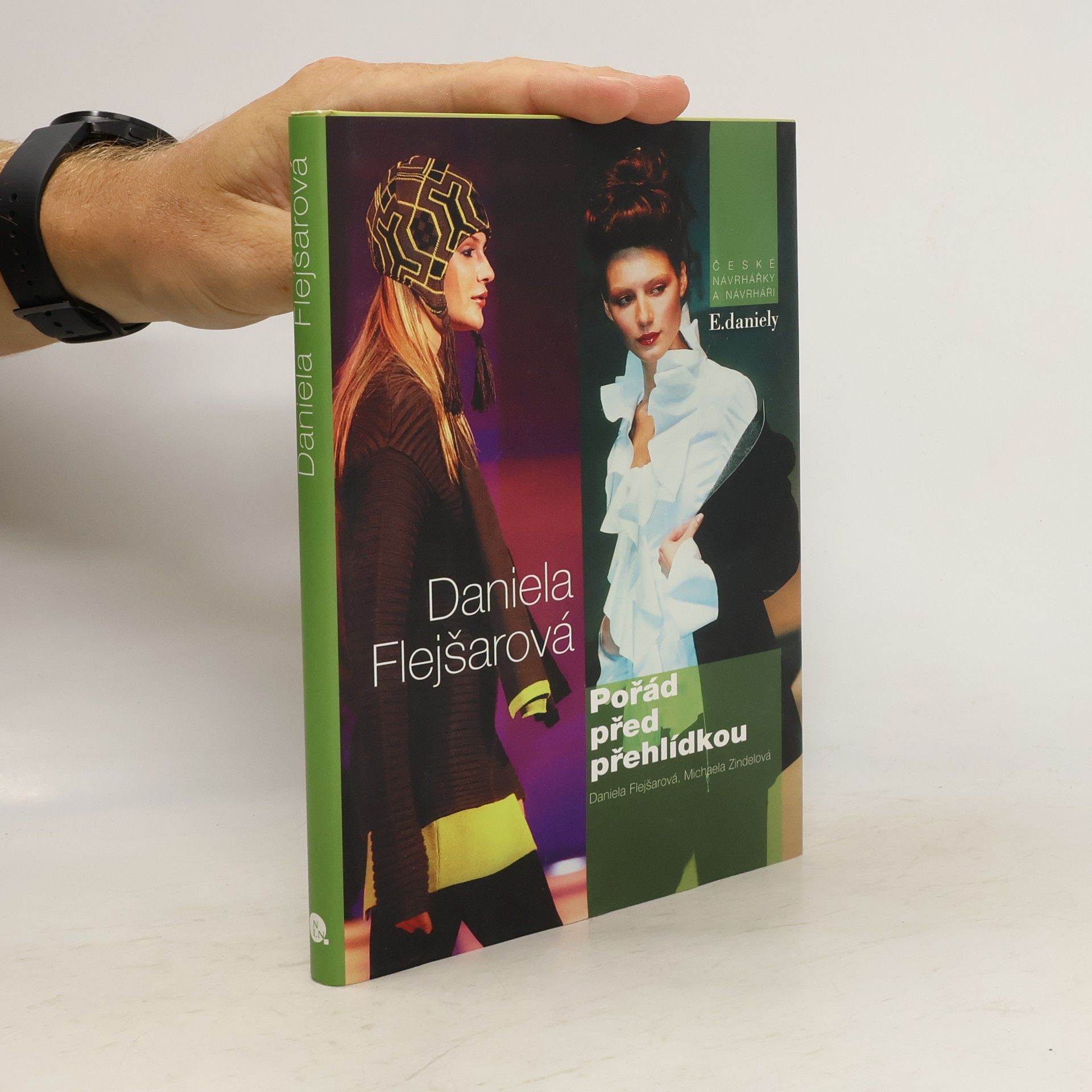 Daniela Flejšarová Pořád před přehlídkou