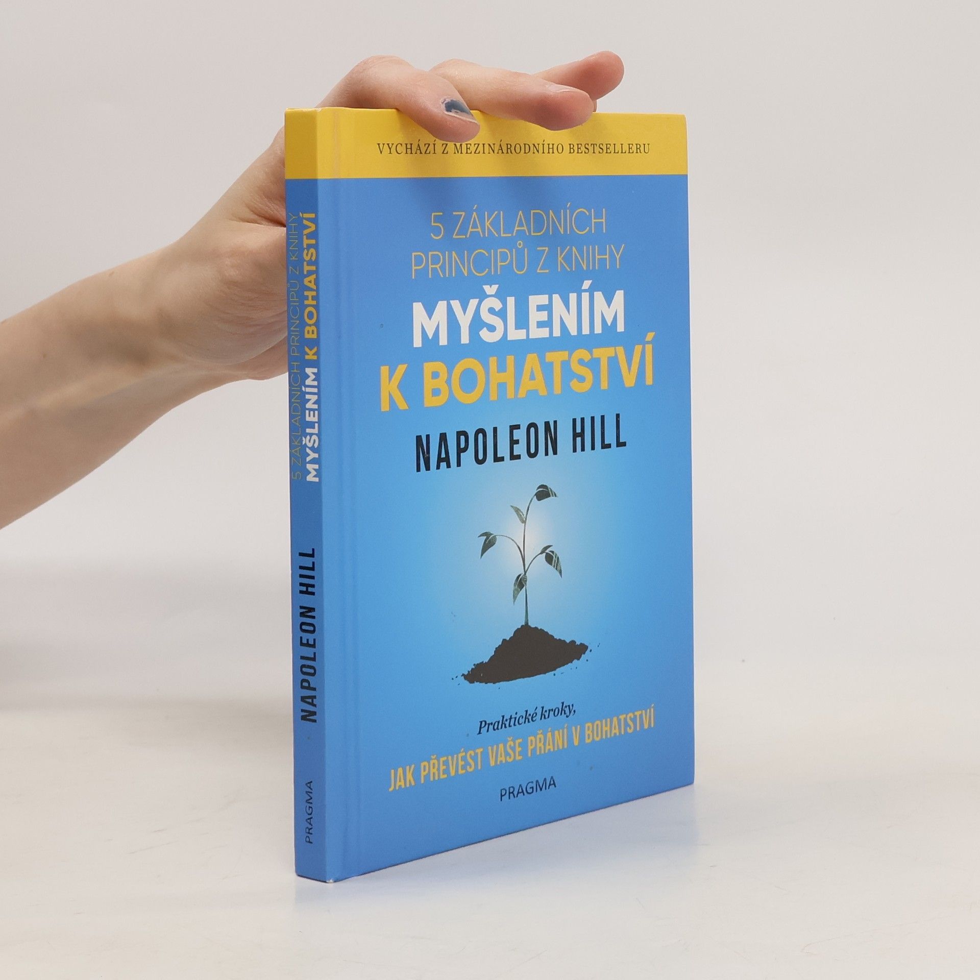 Napoleon Hill 5 základních principů z knihy Myšlením k bohatství