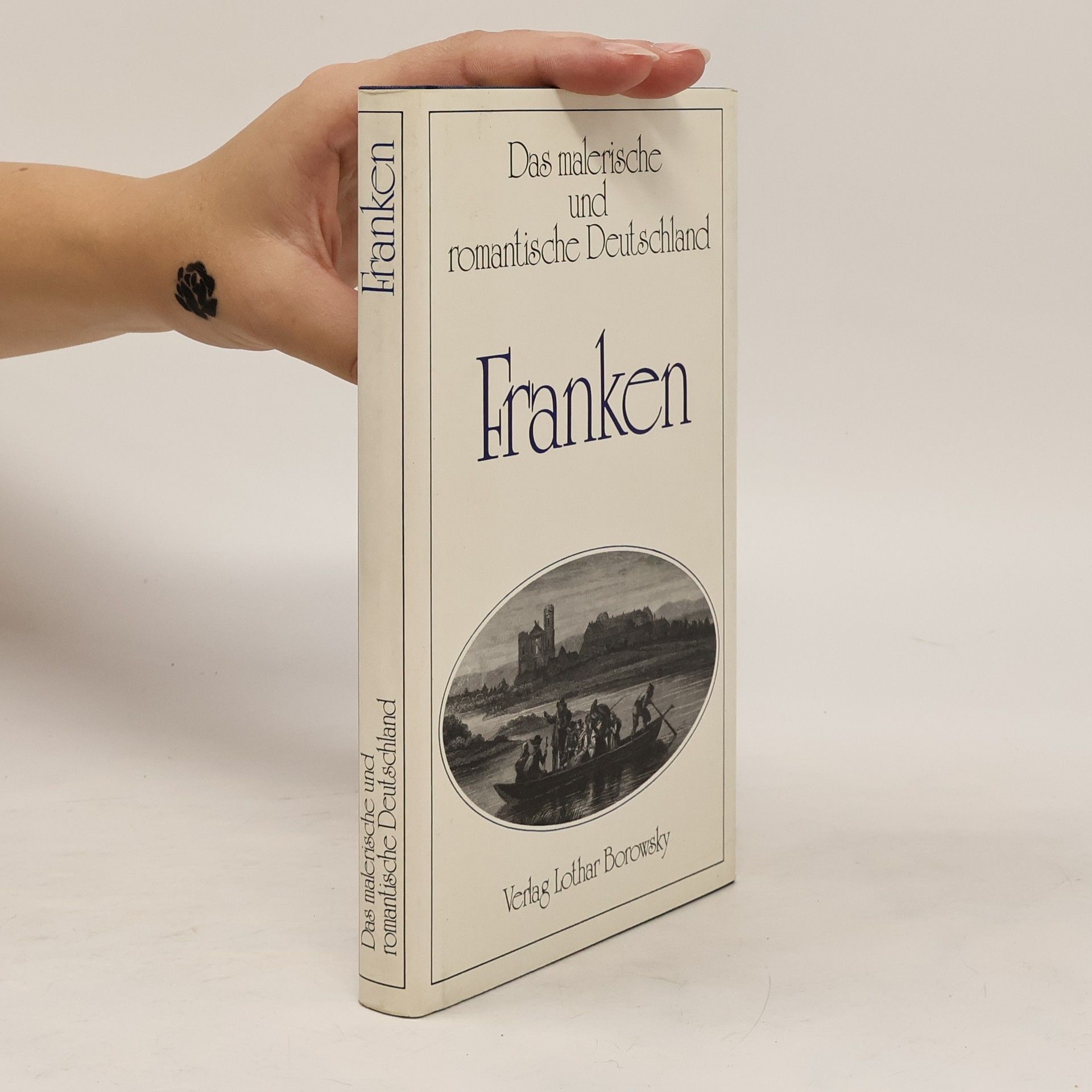 Gustav von Herringen Das malerische und romantische Deutschland. Franken