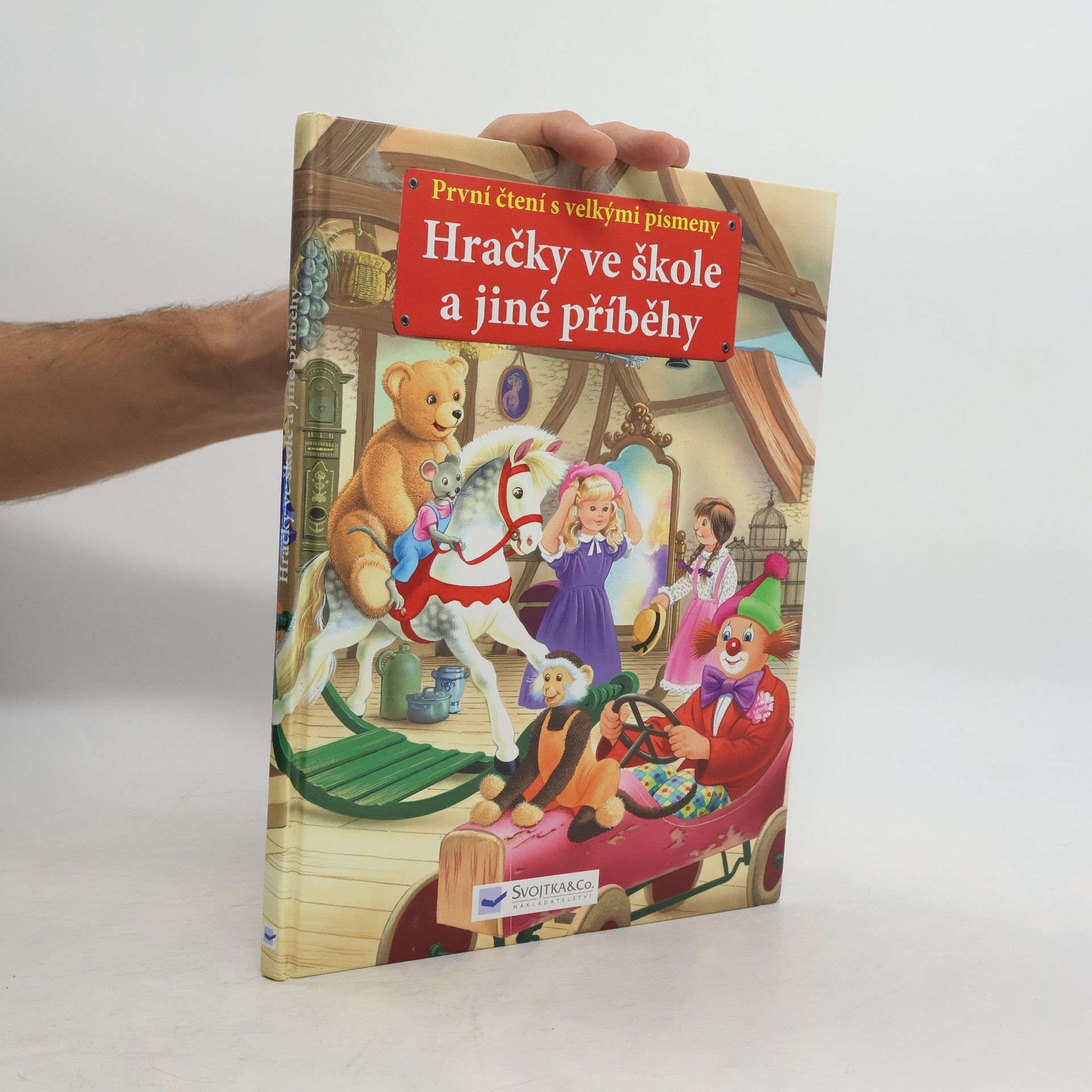 Autorenkollektiv Hračky ve škole a jiné příběhy