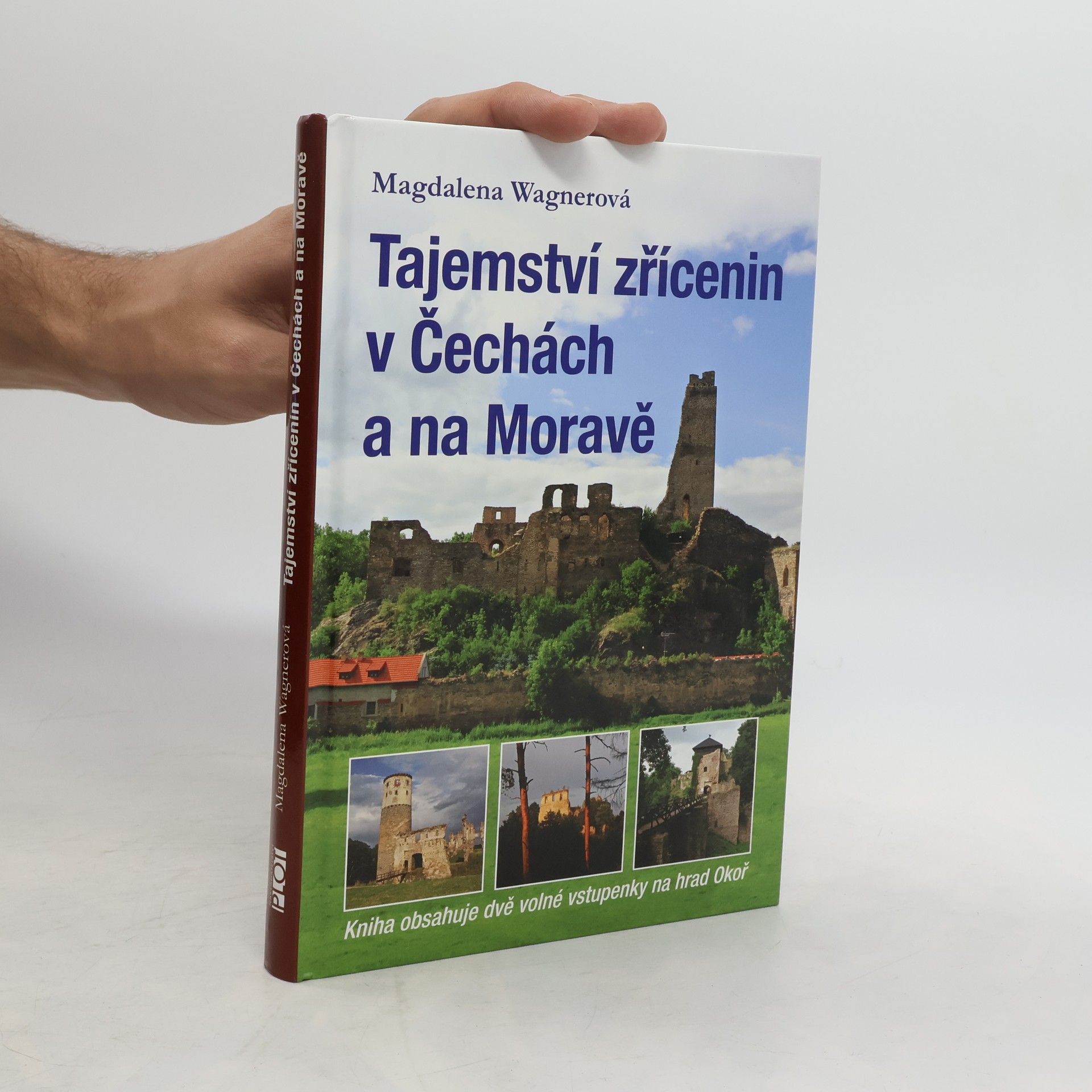 Magdalena Wagnerová Tajemství zřícenin v Čechách a na Moravě