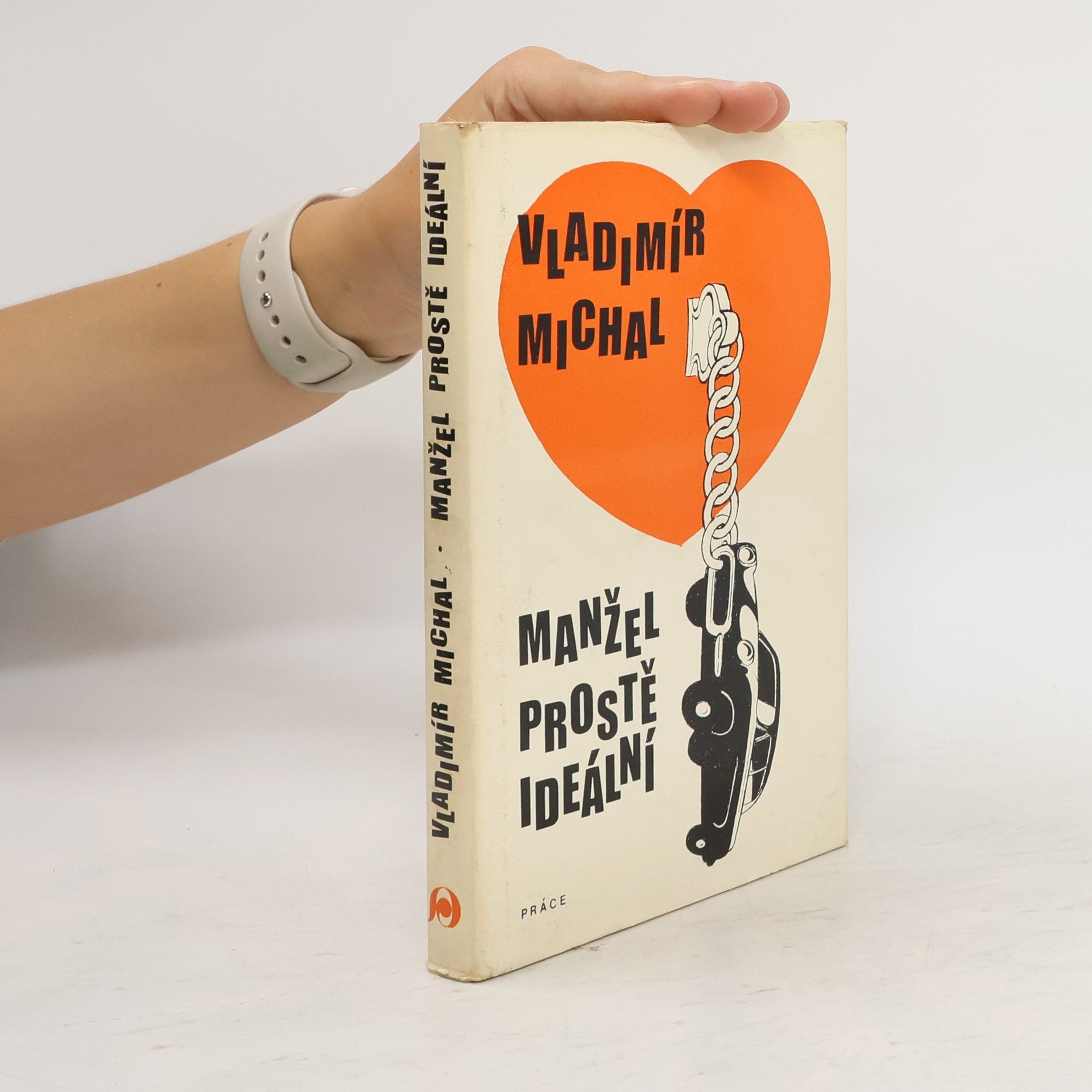 Manžel prostě ideální