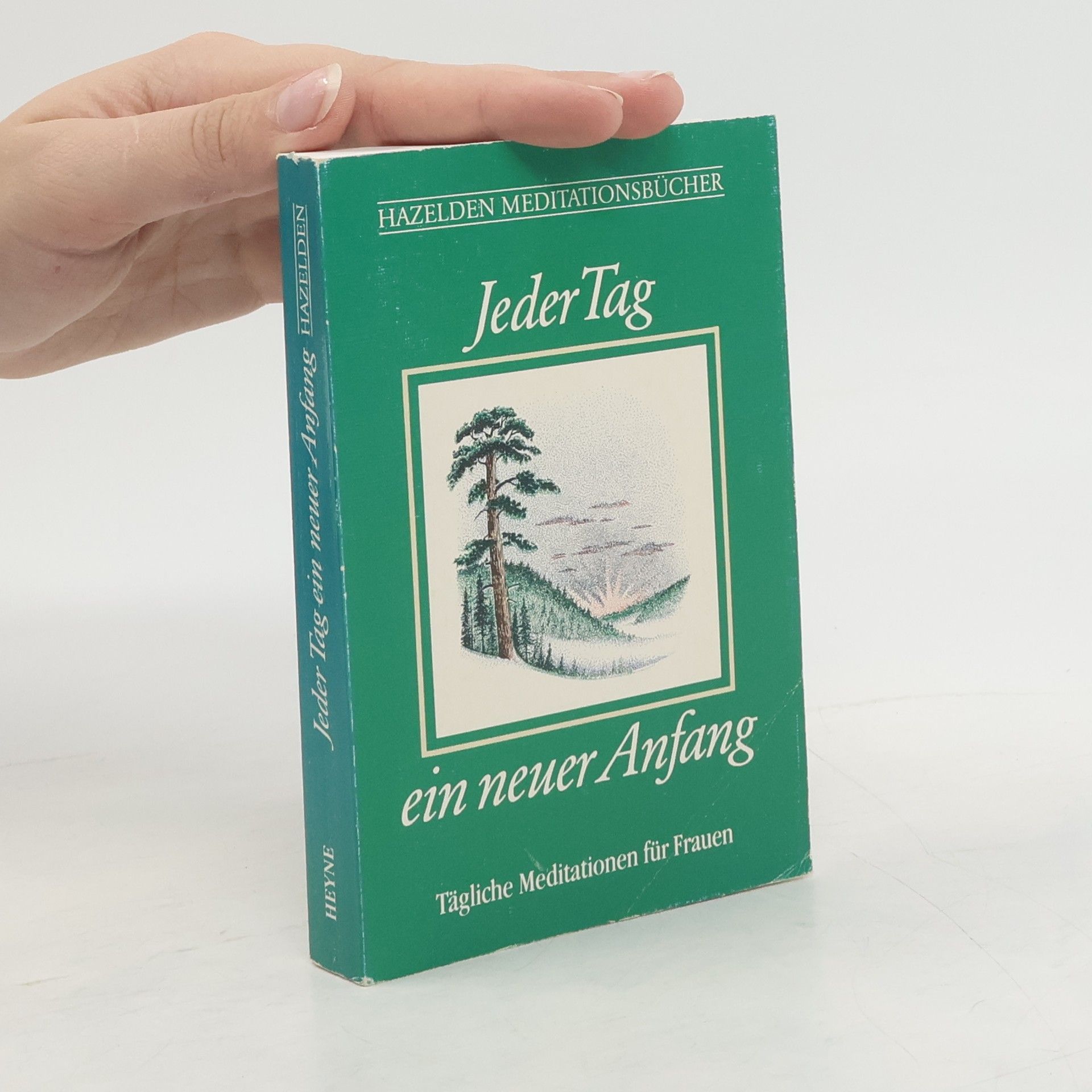 Autorenkollektiv Jeder Tag ein neuer Anfang