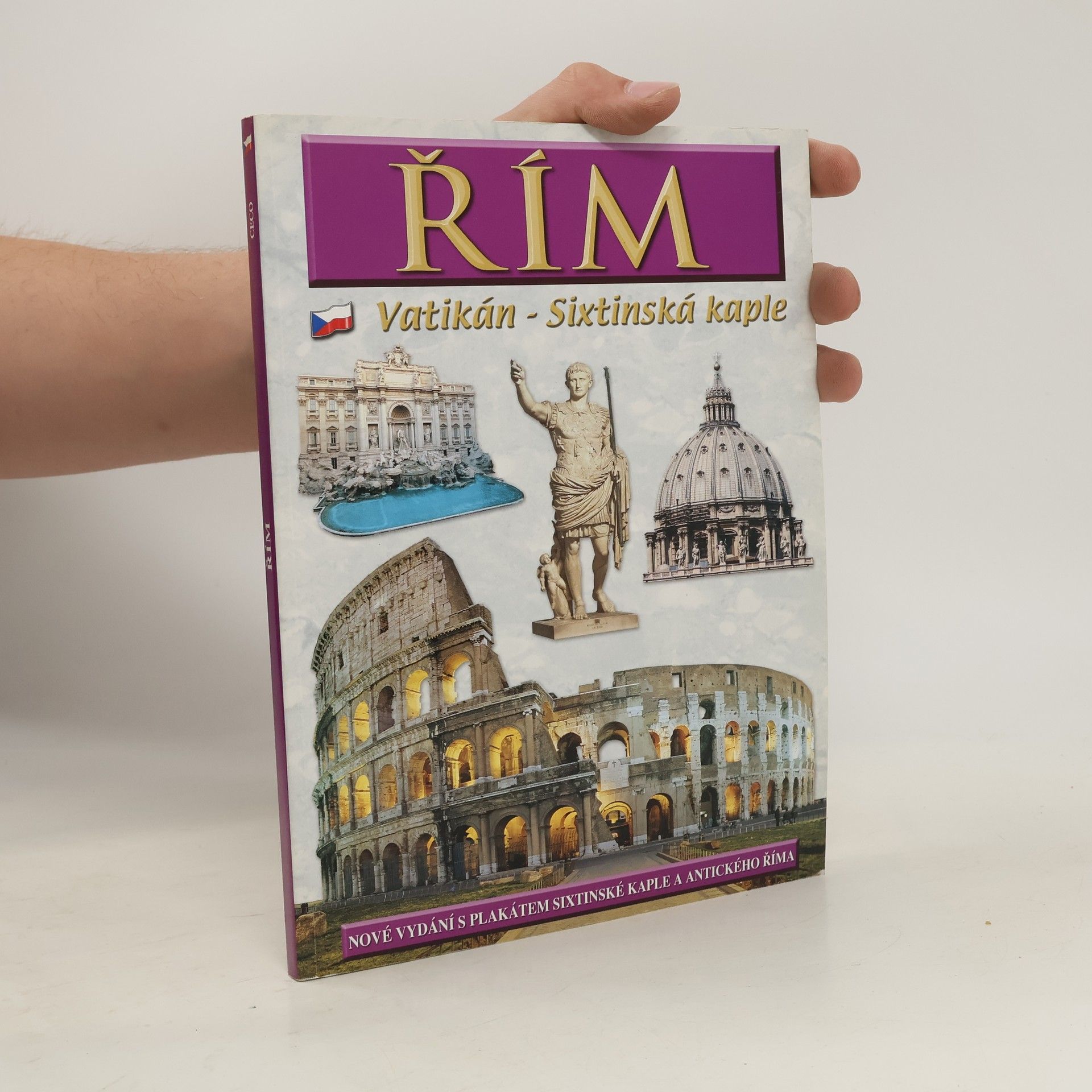 Kolektiv autorů Řím. Vatikán - Sixtinská kaple